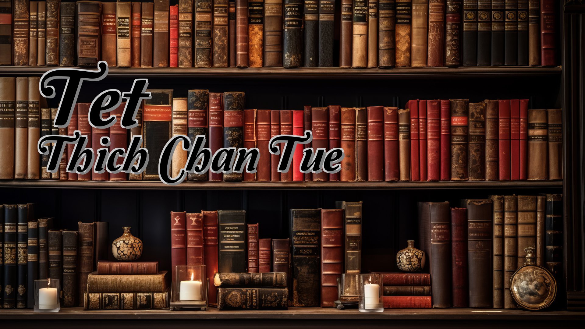 cover-Tet Thich Chan Tue