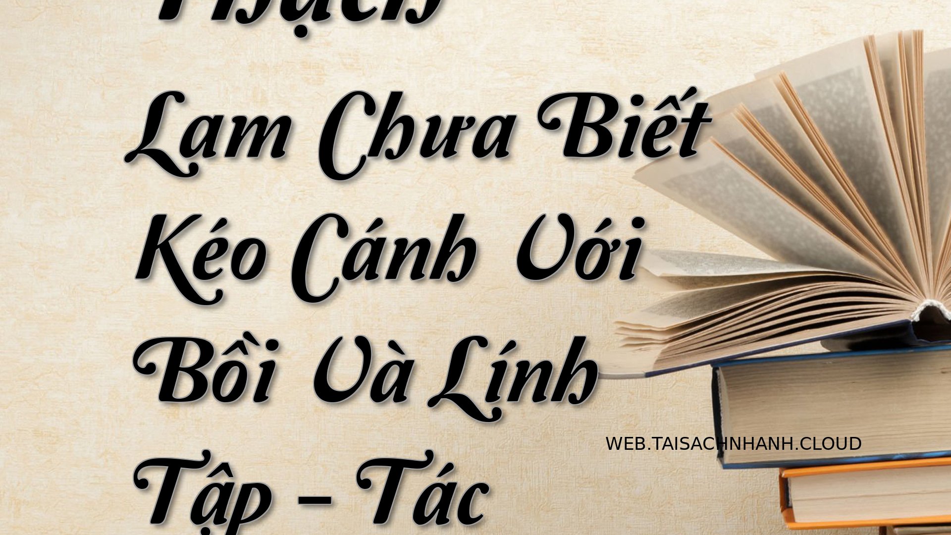 Cover Thach Lam Chua Biet .jpg