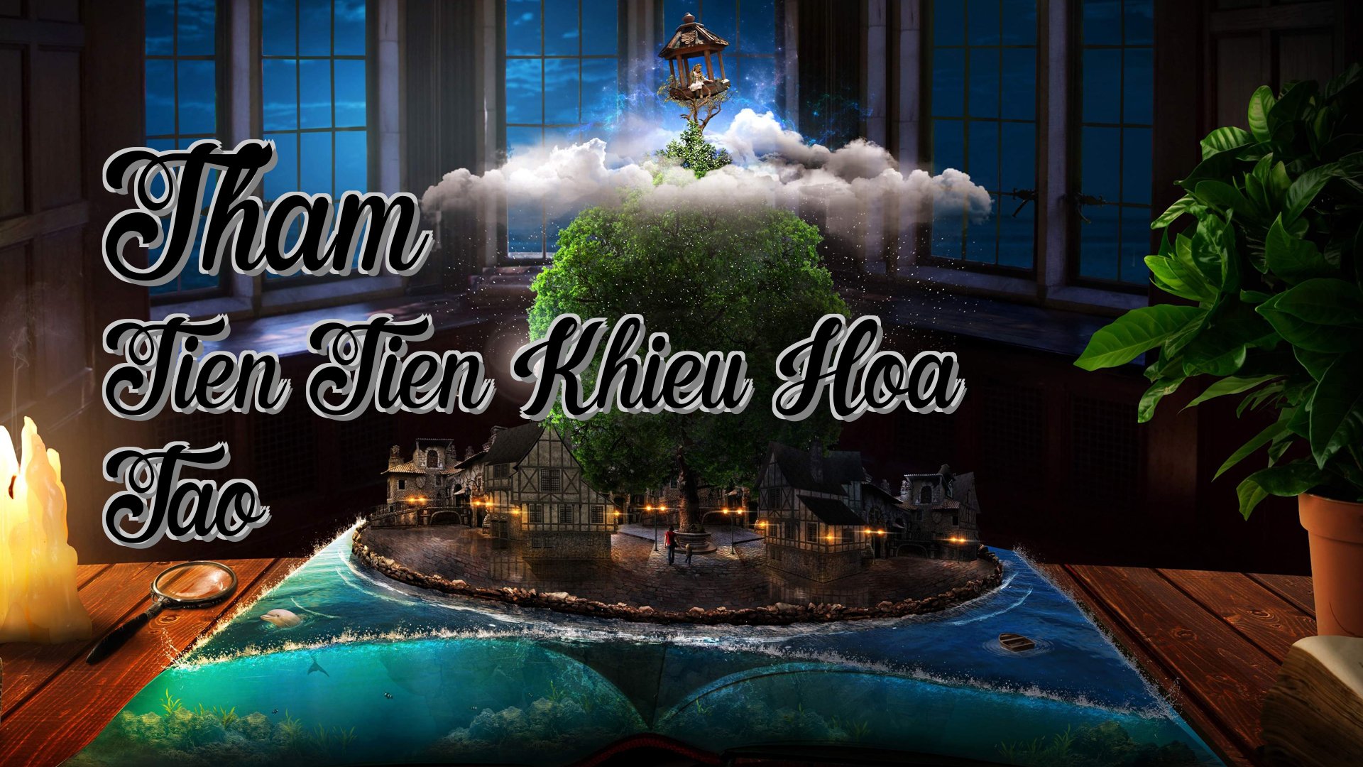 Cover image for Tham Tien Tien Khieu Hoa Tao