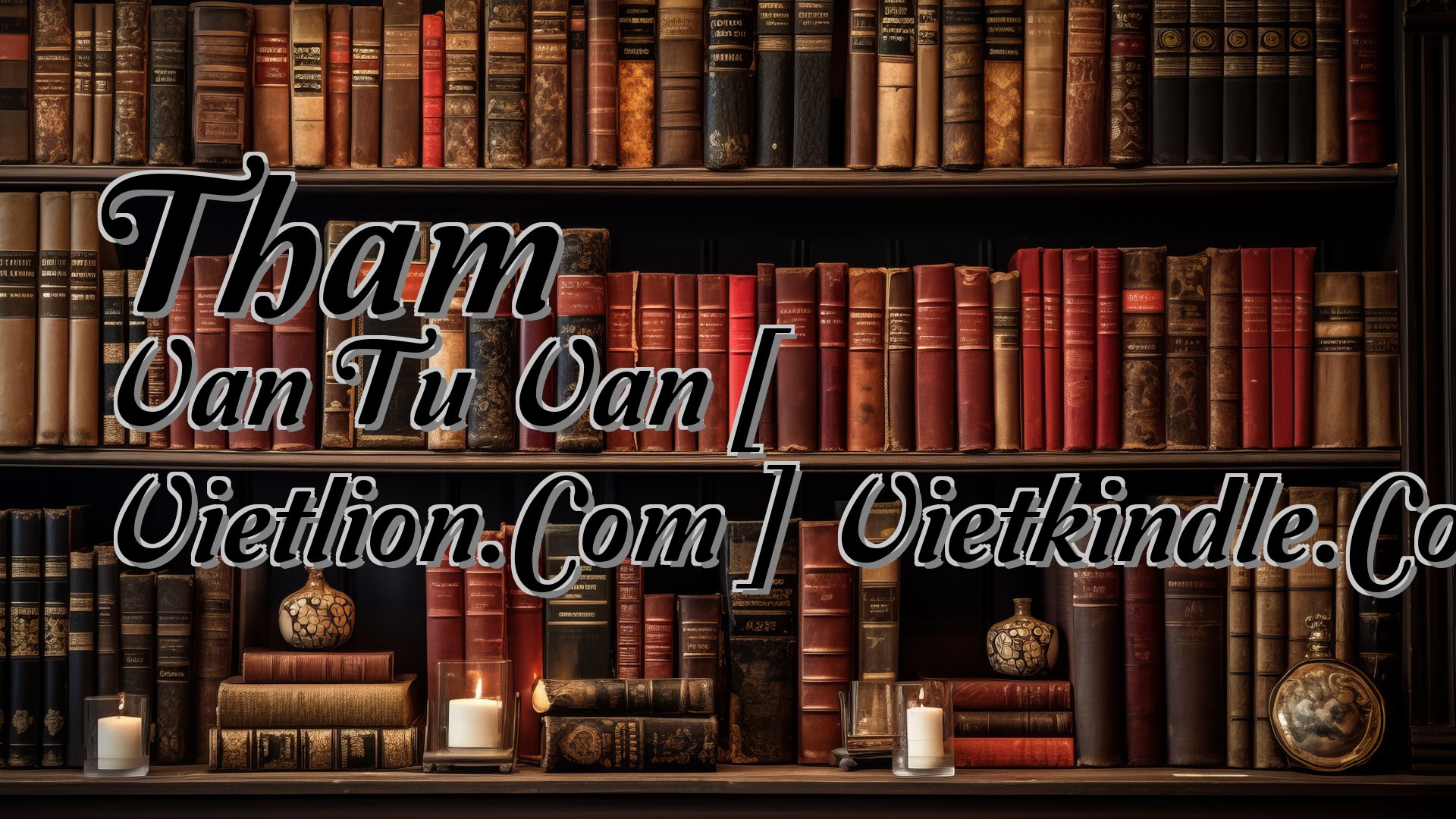 cover-Tham Van Tu Van [ Vietlion.Com ] Vietkindle.Com