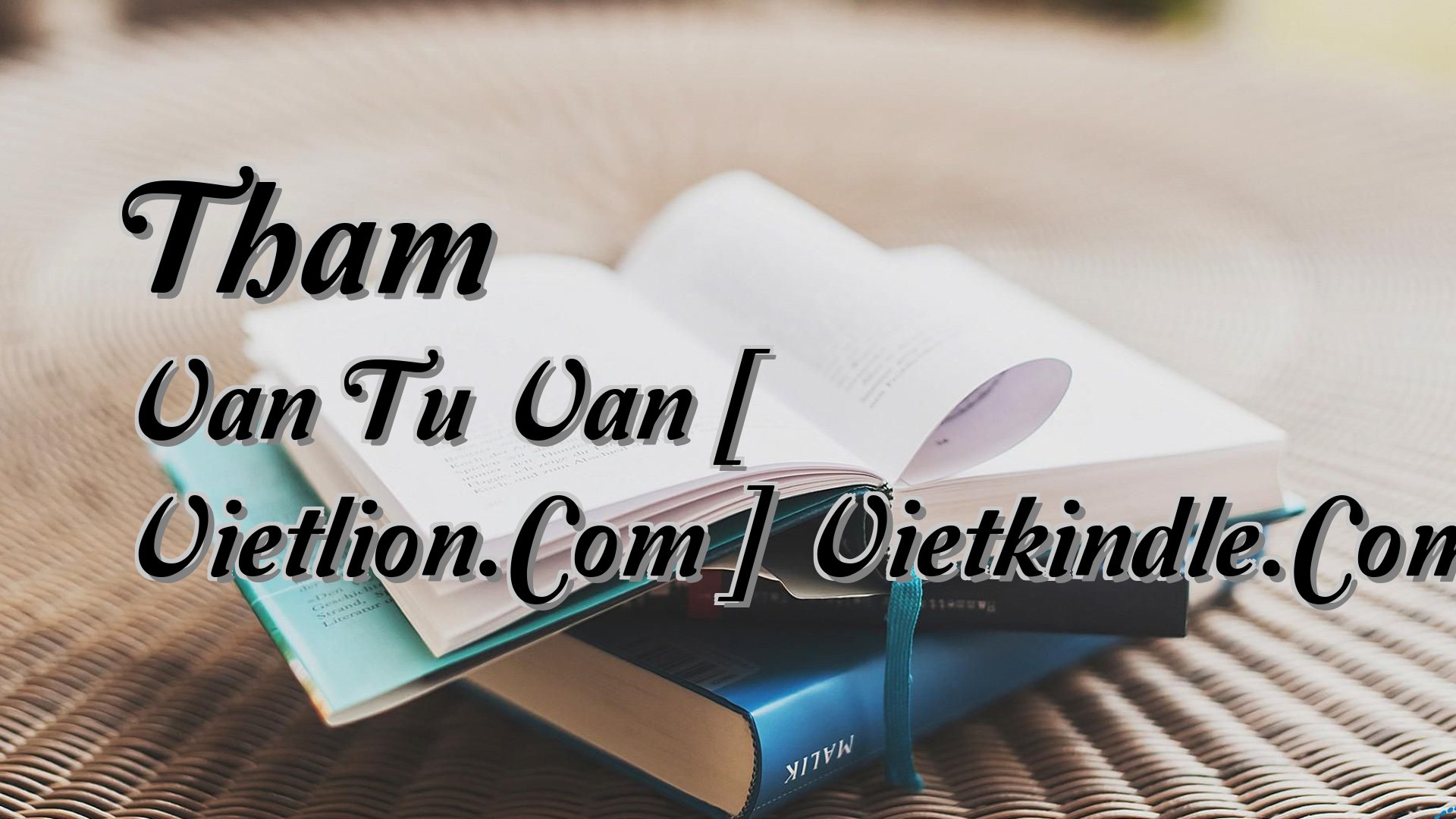 Cover image for Tham Van Tu Van [ Vietlion.Com ] Vietkindle.Com