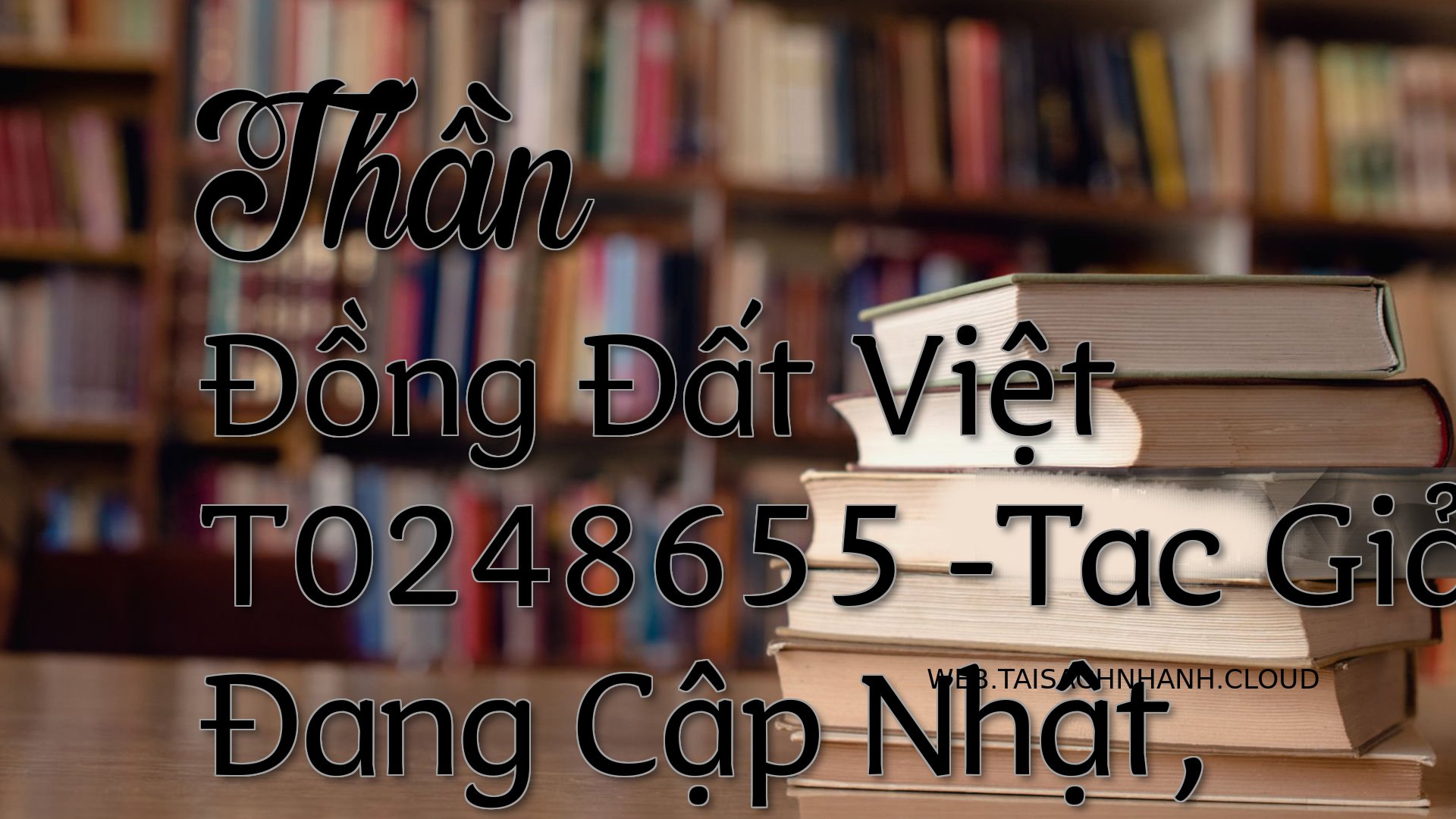 Cover Than Dong Dat Viet T.jpg