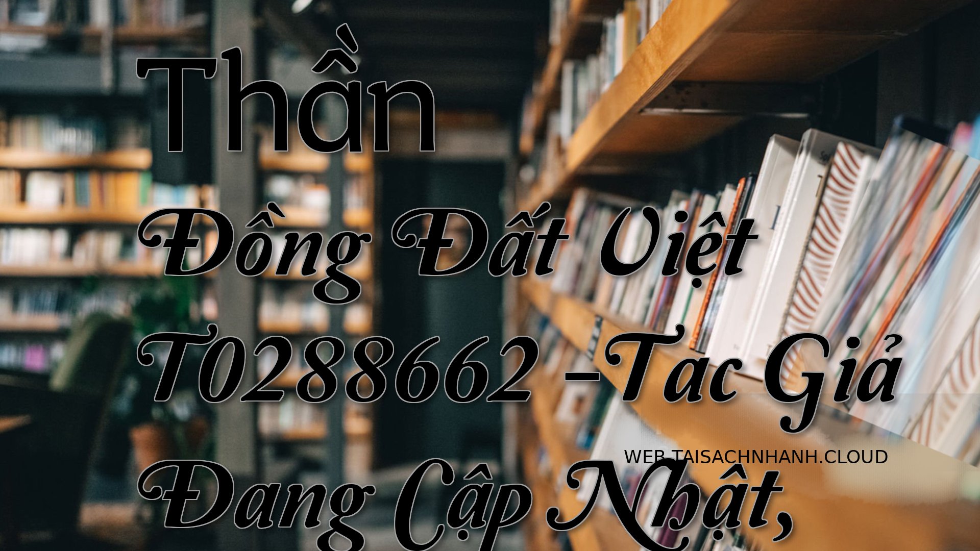 Cover Than Dong Dat Viet T.jpg