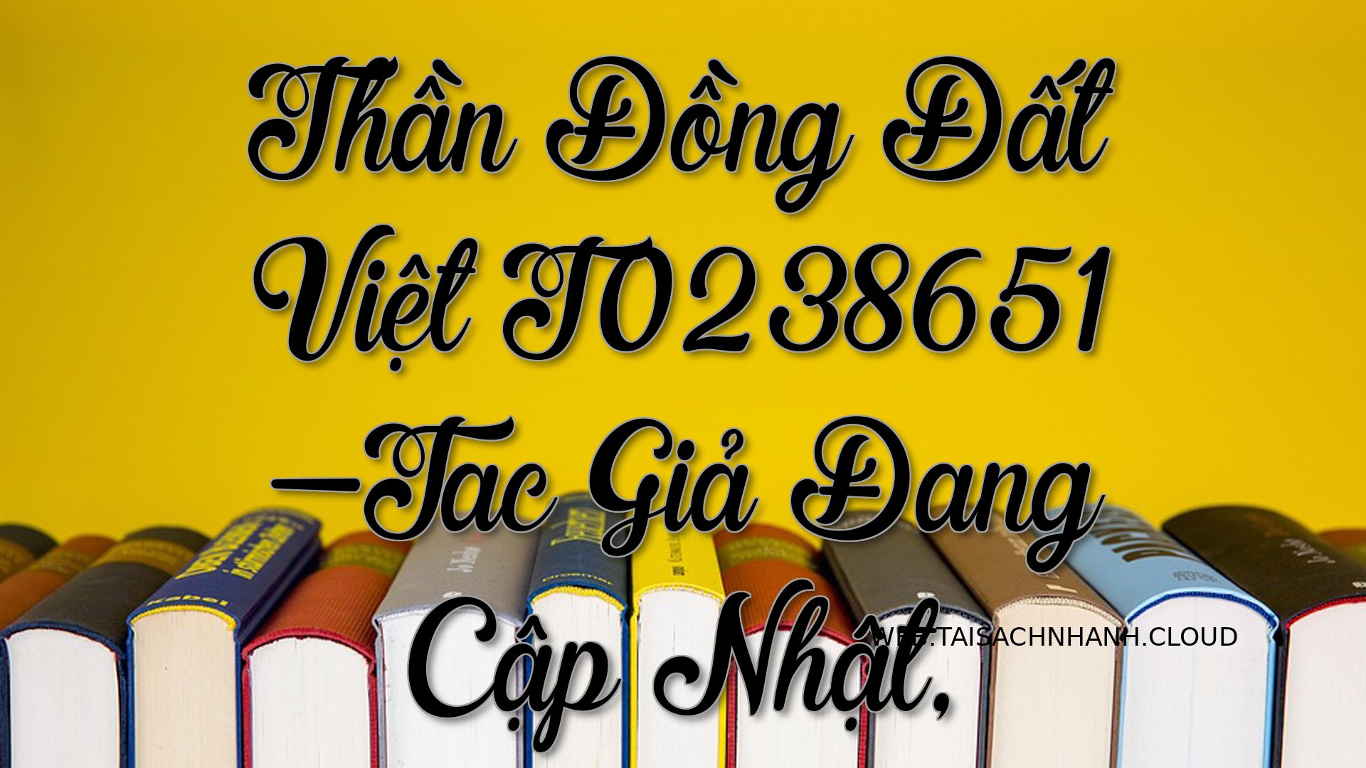 Cover Than Dong Dat Viet T.jpg