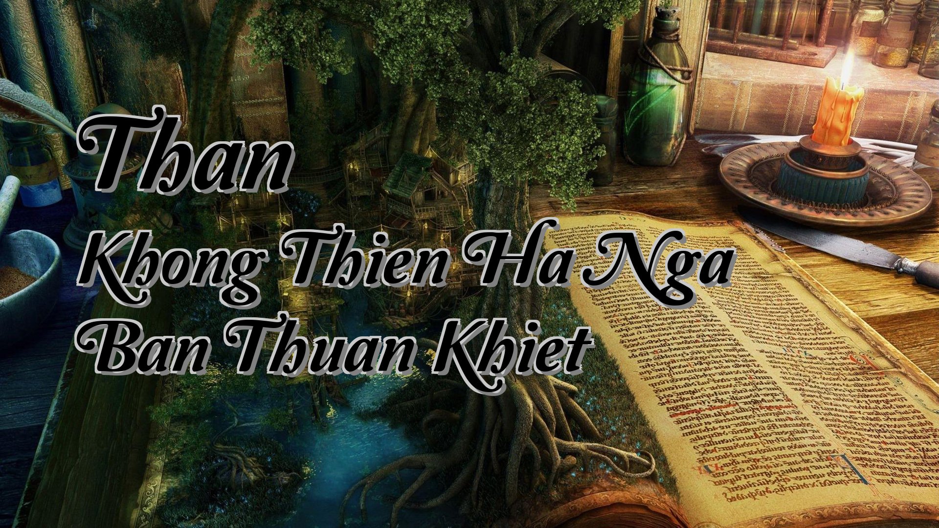 cover-Than Khong Thien Ha Nga Ban Thuan Khiet