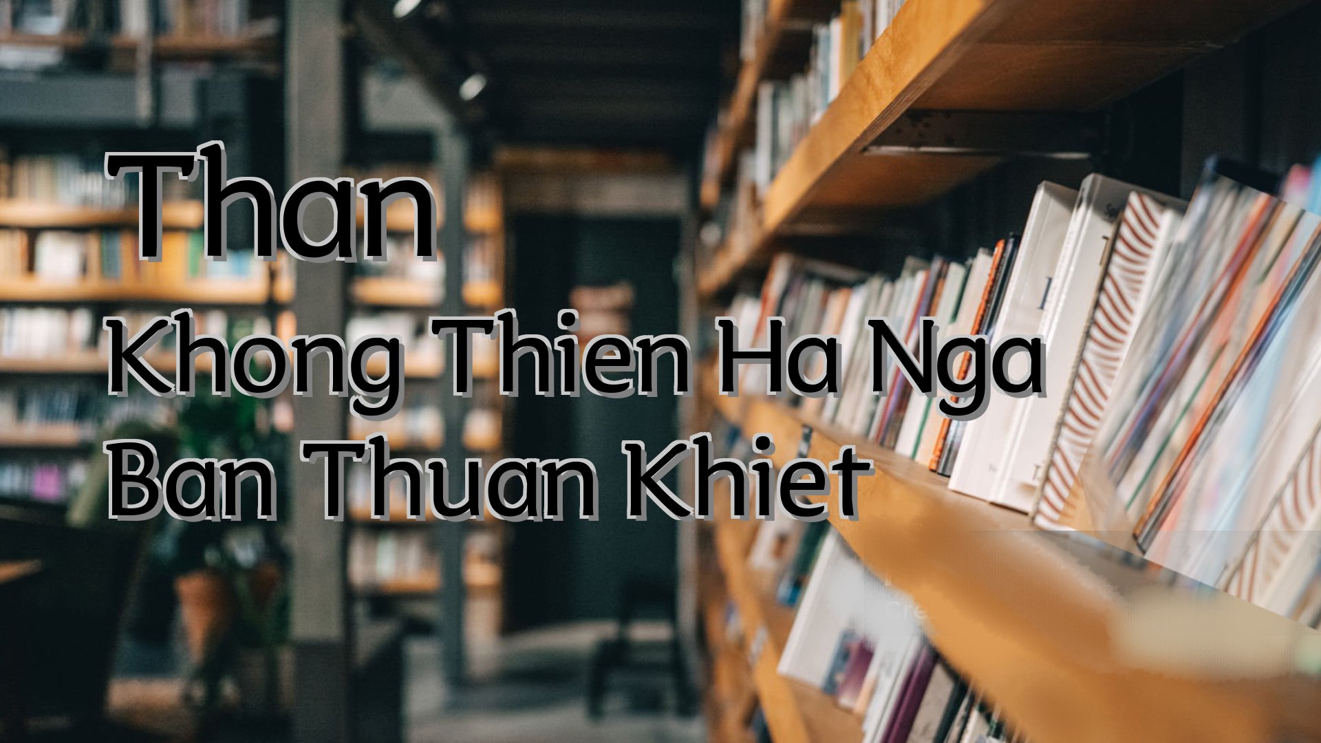 Cover image for Than Khong Thien Ha Nga Ban Thuan Khiet
