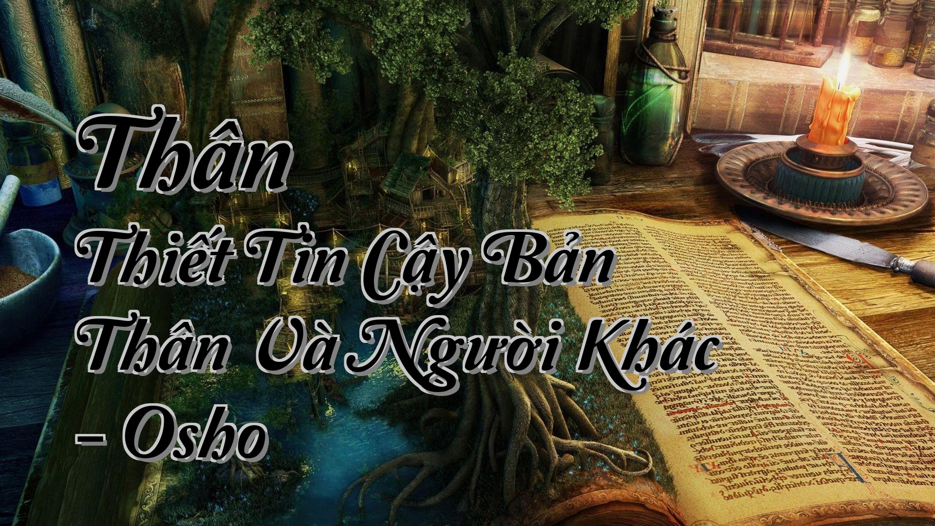 cover-Thân Thiết Tin Cậy Bản Thân Và Người Khác - Osho