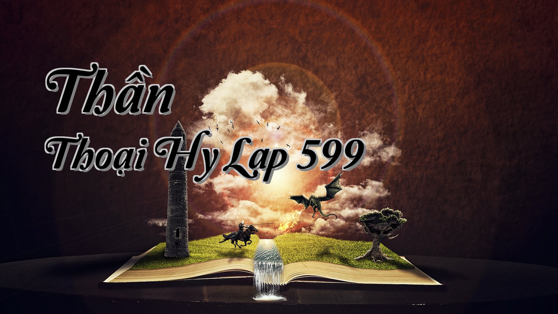 cover-Thần Thoại Hy Lạp 599