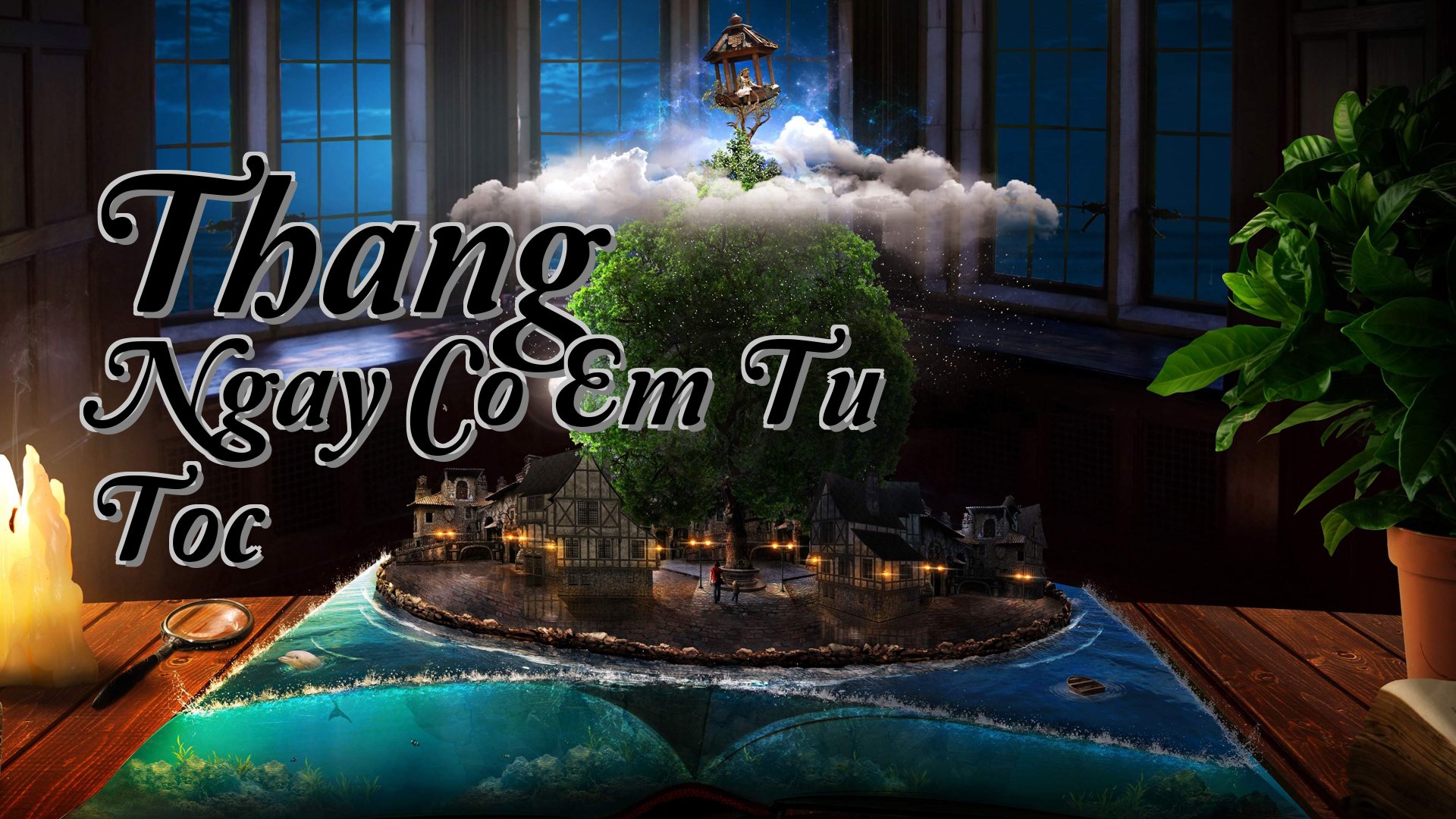 cover-Thang Ngay Co Em Tu Toc