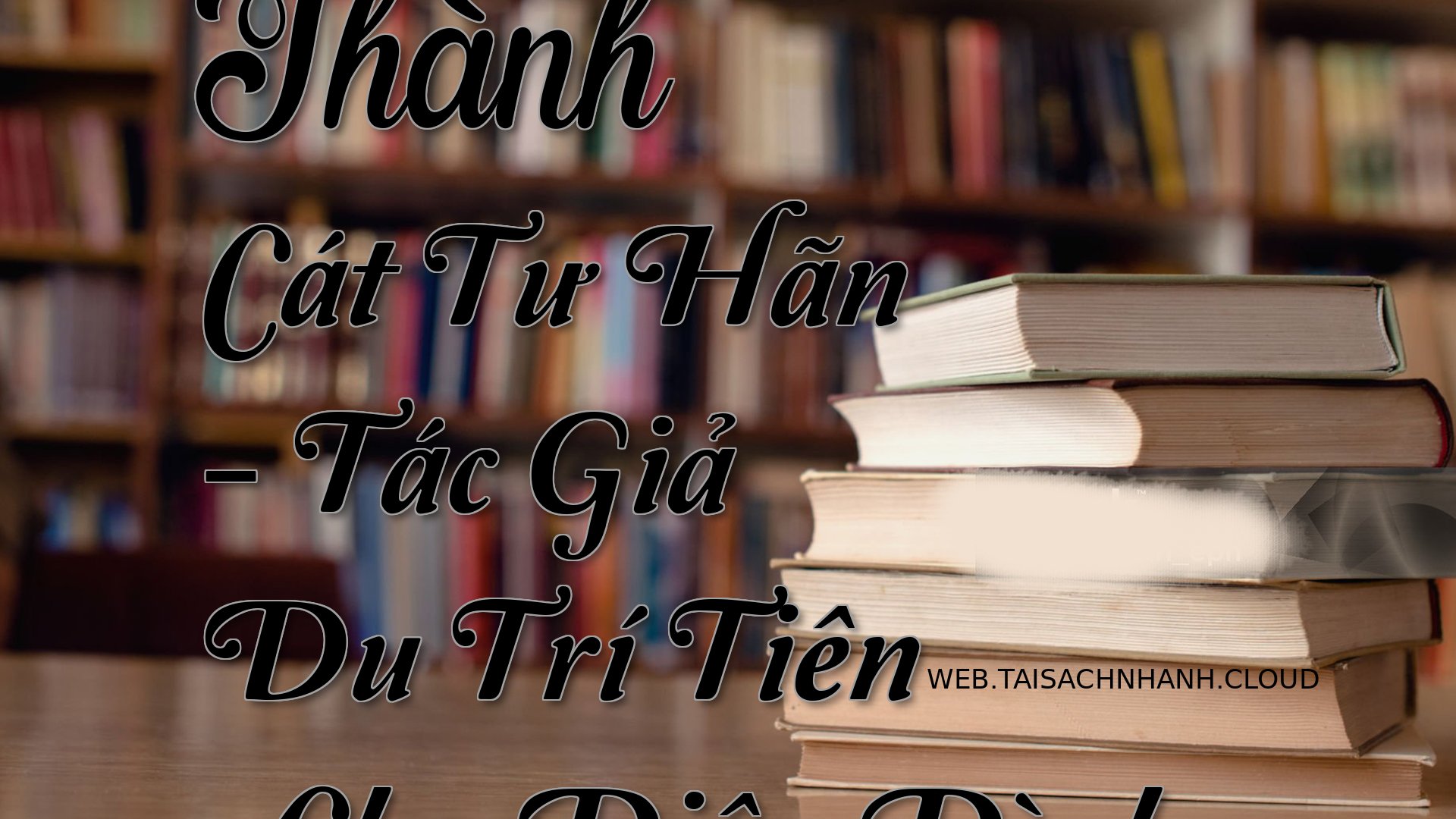 Cover Thanh Cat Tu Han.jpg