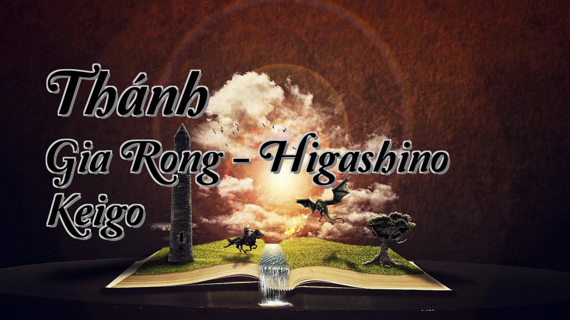 cover-Thánh Gia Rong - Higashino Keigo