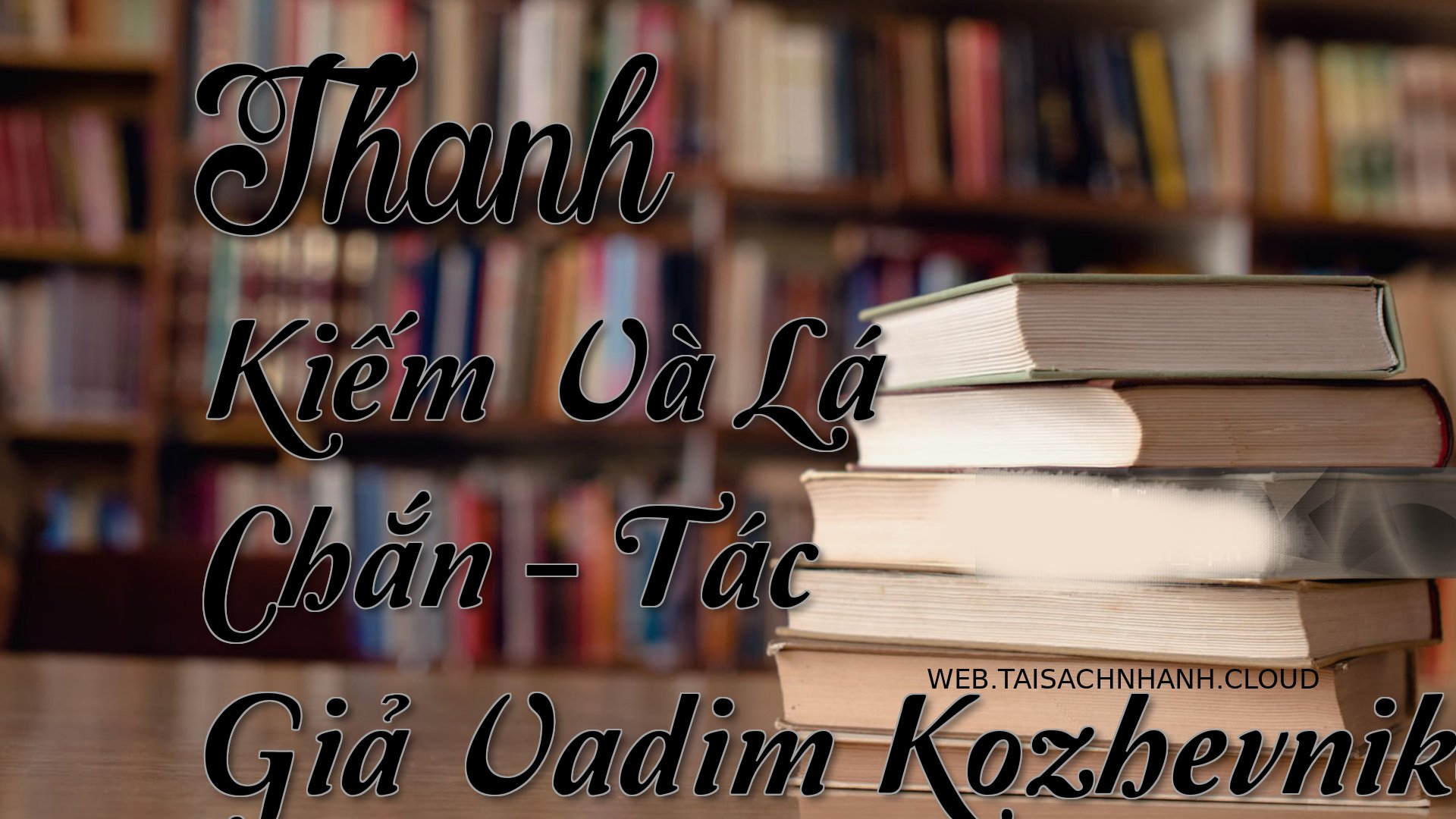 Cover Thanh Kiem Va La Cha.jpg