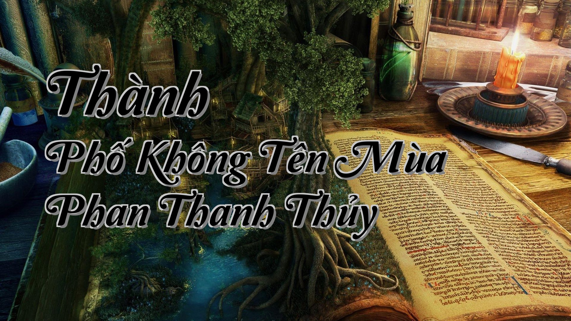 cover-Thành Phố Không Tên Mùa Phan Thanh Thủy