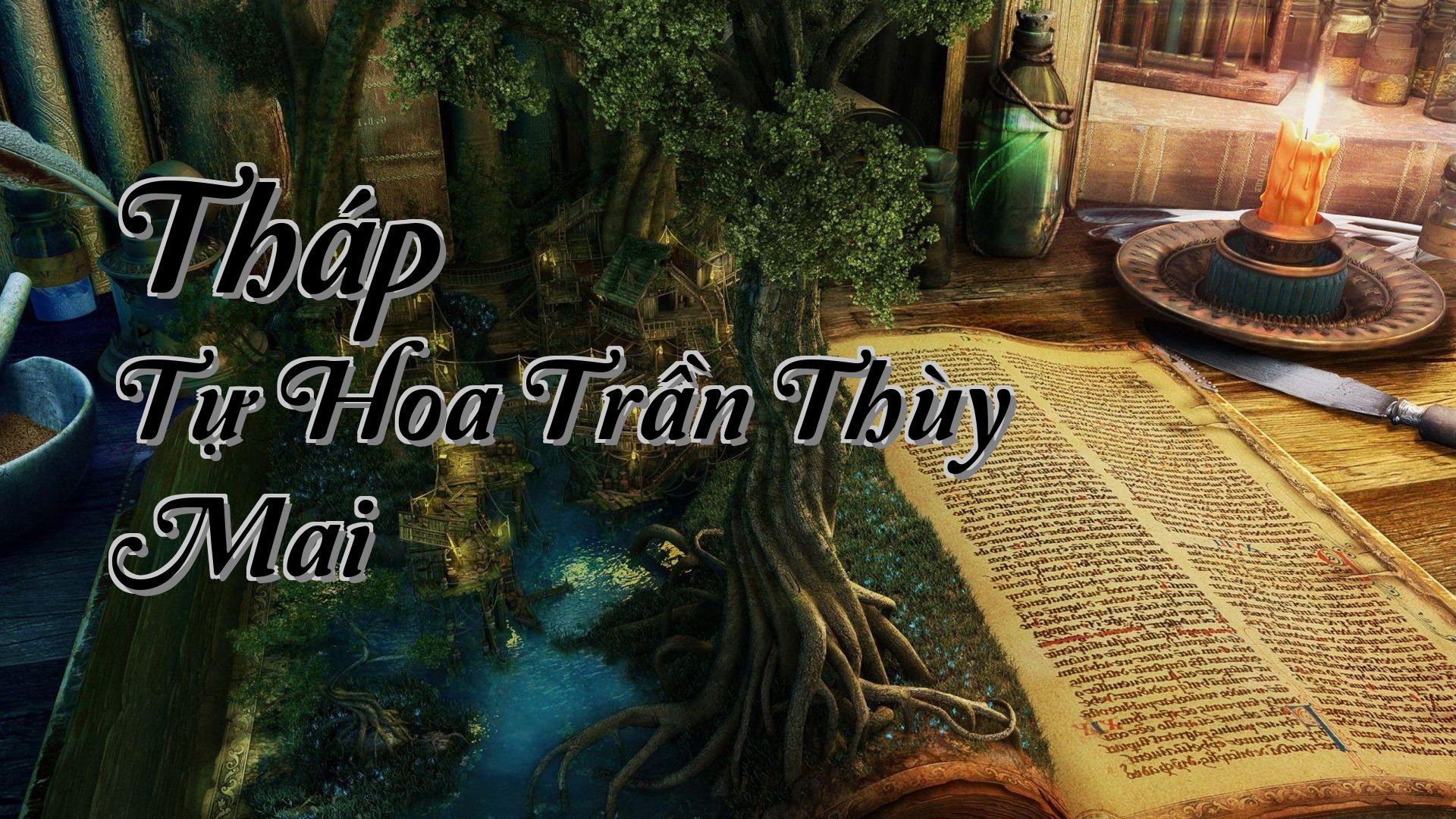 cover-Tháp Tự Hoa Trần Thùy Mai