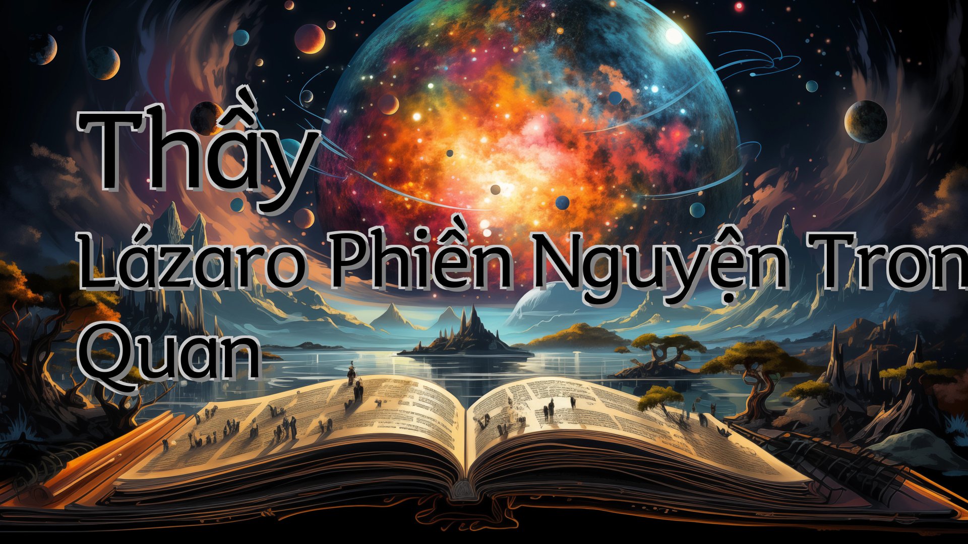 cover-Thầy Lázaro Phiền Nguyện Trong Quan