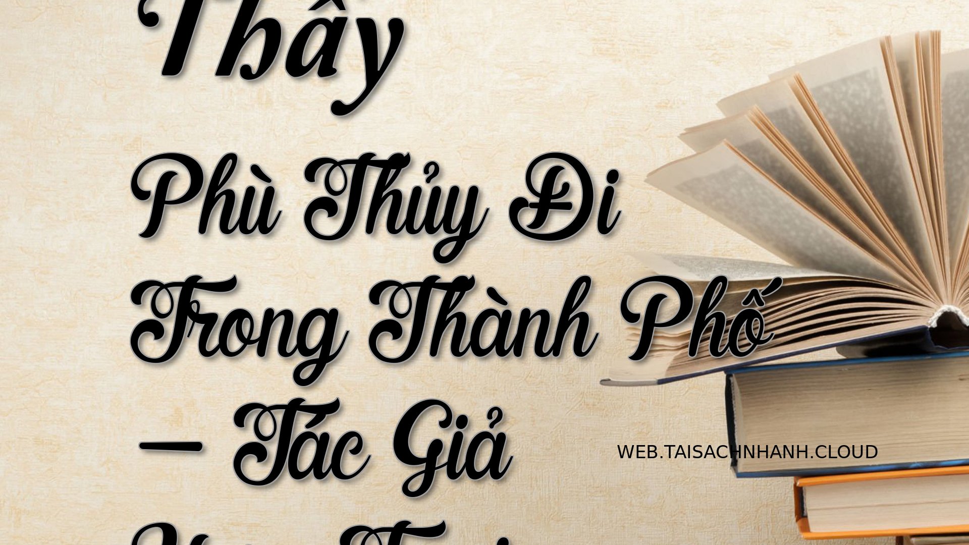 Cover Thay Phu Thuy Di Tro.jpg