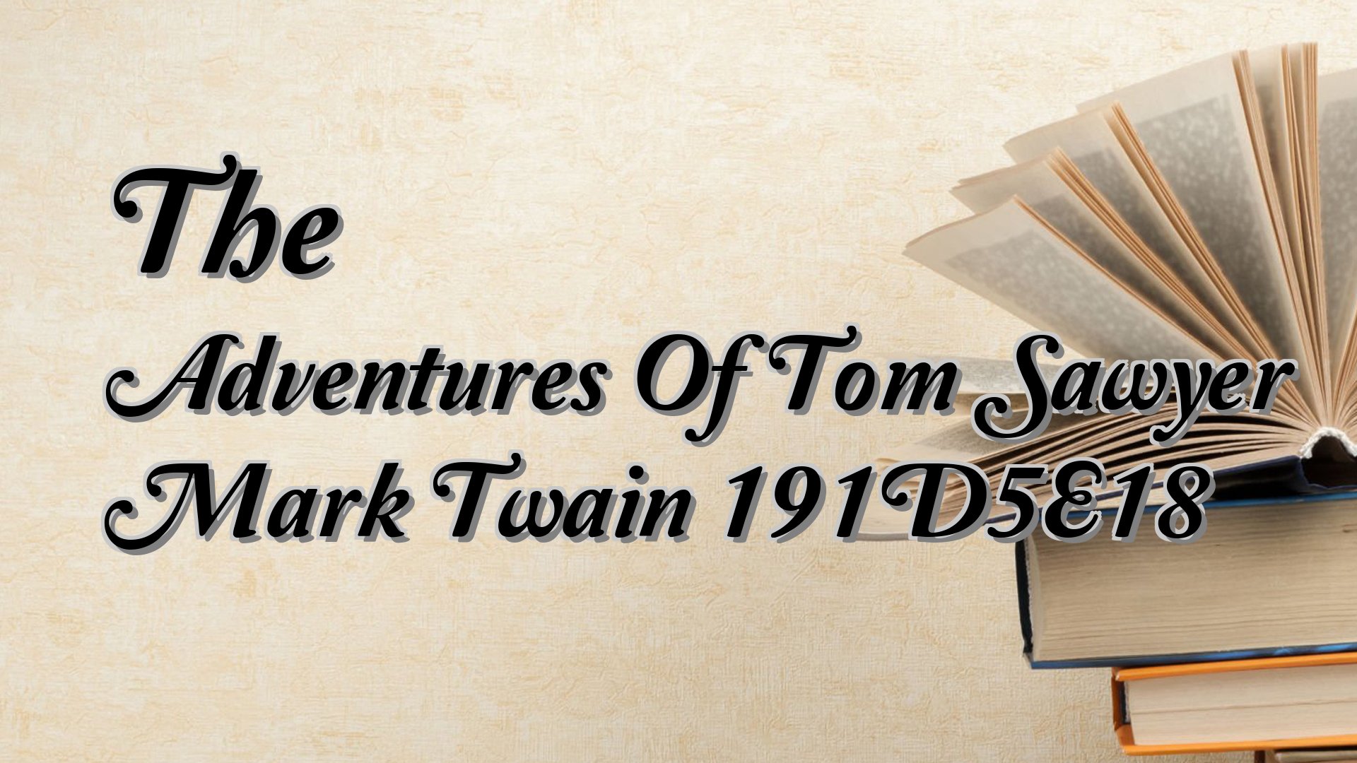Cover image for The Adventures Of Tom Sawyer Mark Twain 191D5E18