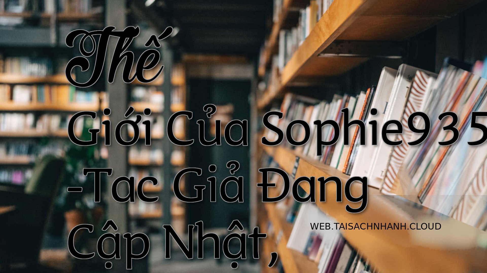 Cover The Gioi Cua Sophie9.jpg