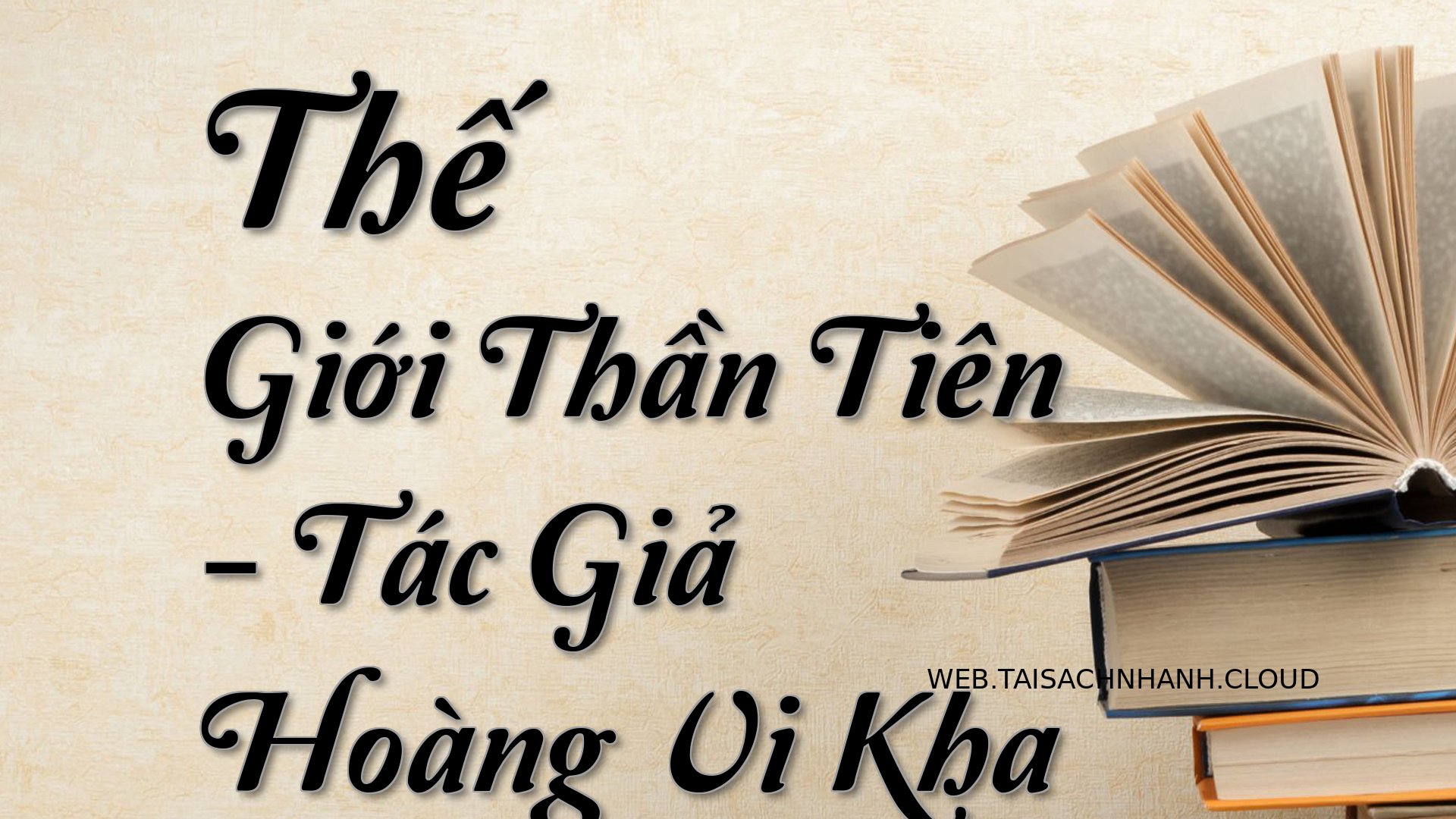 Cover The Gioi Than Tien.jpg