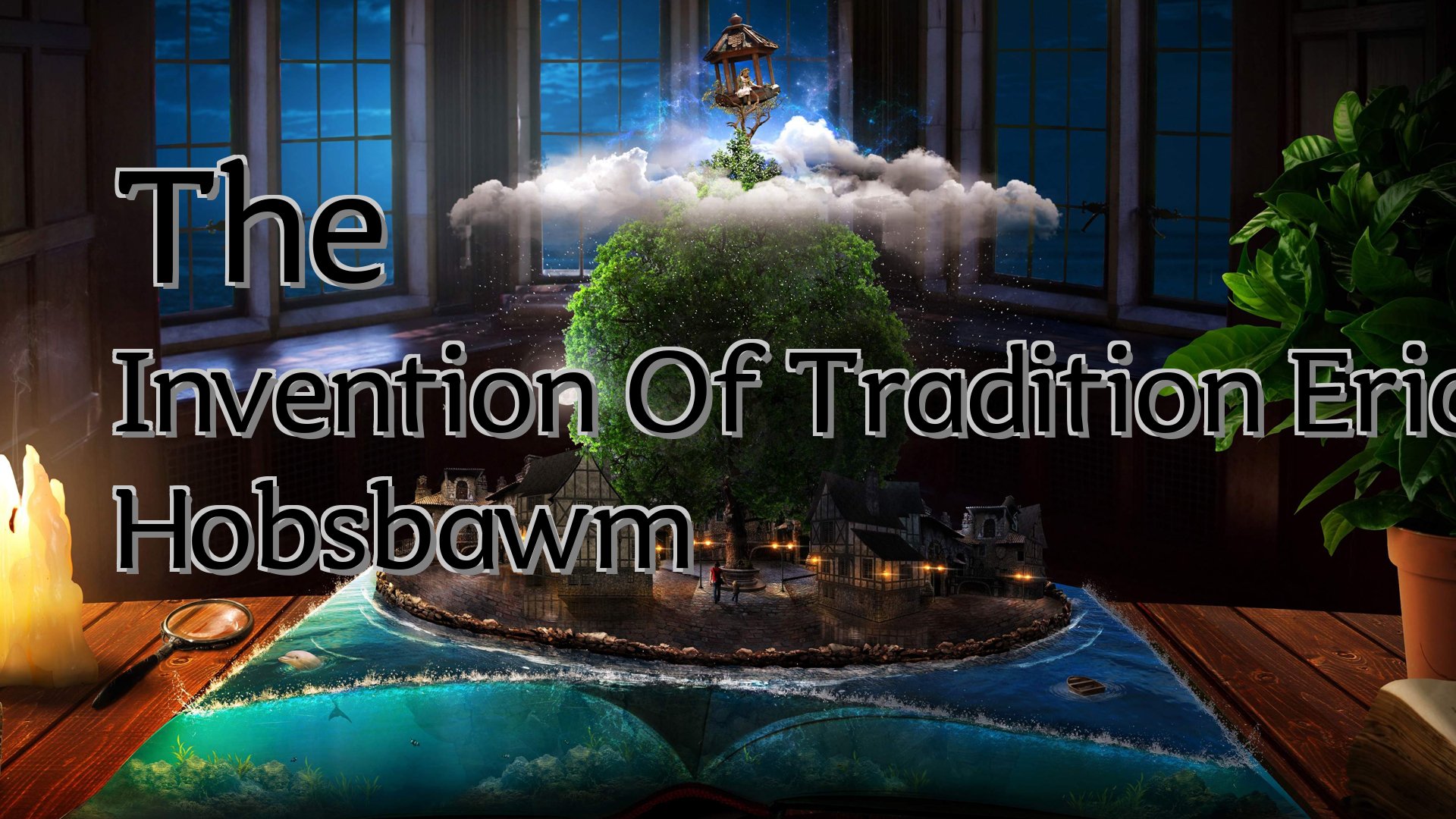 Cover image for The Invention Of Tradition Eric Hobsbawm