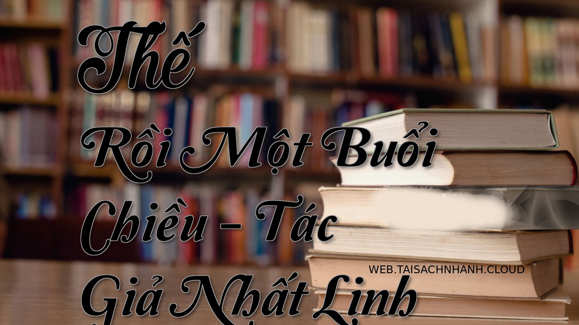 Cover The Roi Mot Buoi Chi.jpg
