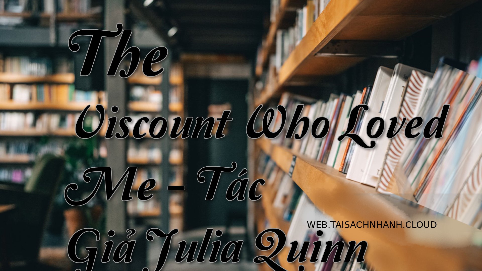 Cover The Viscount Who Lov.jpg