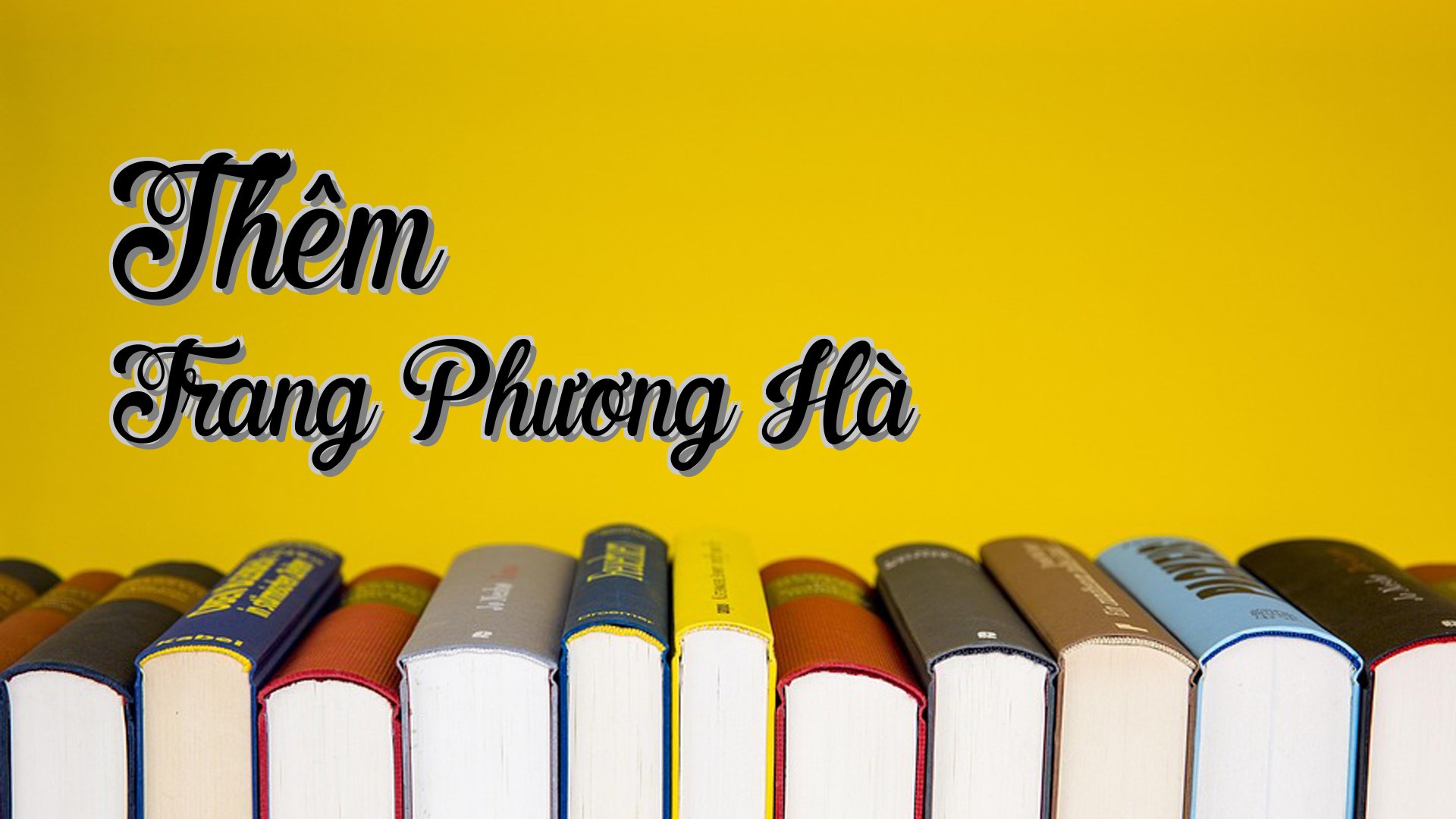 cover-Thêm Trang Phương Hà