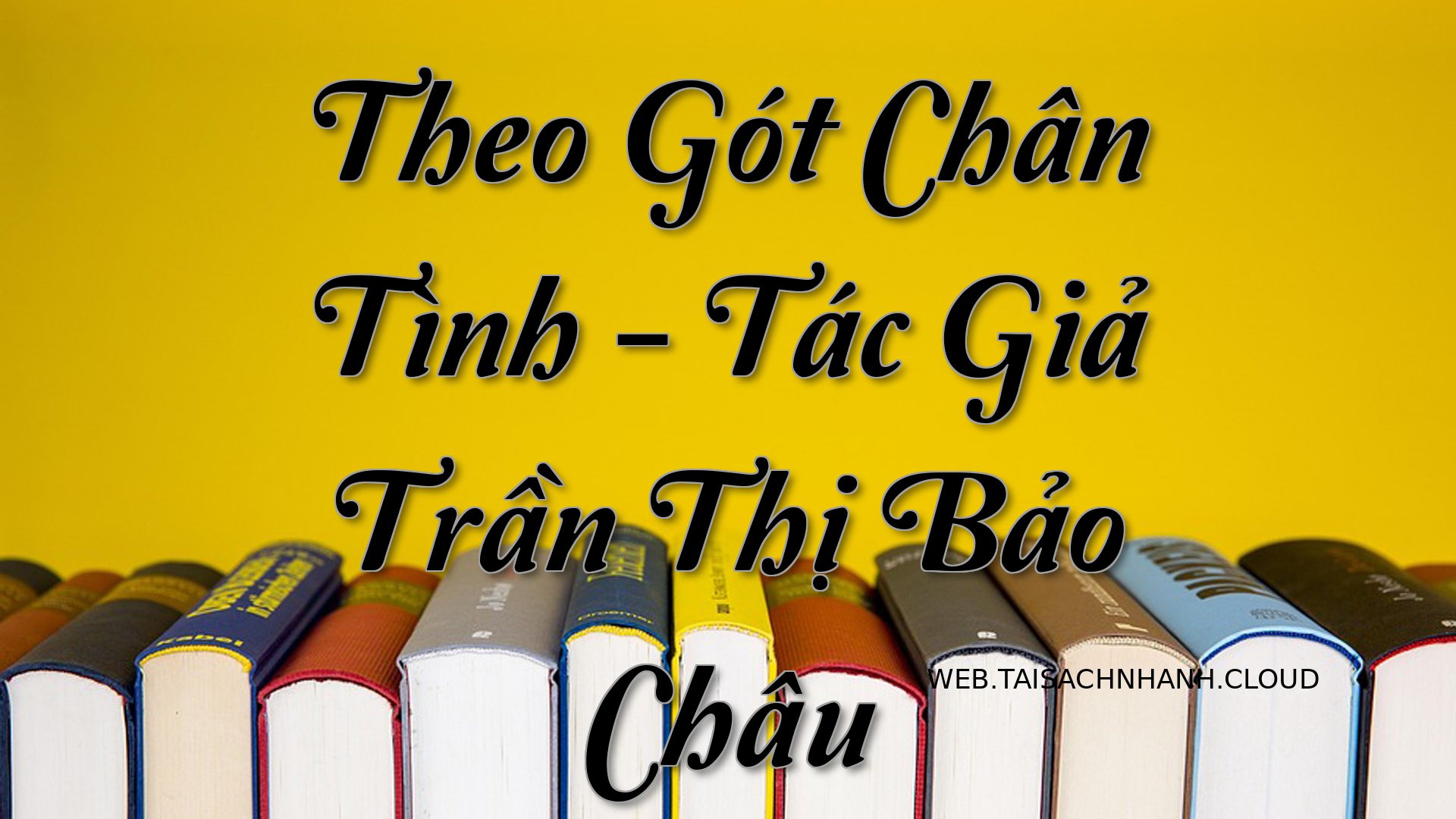 Cover Theo Got Chan Tinh.jpg