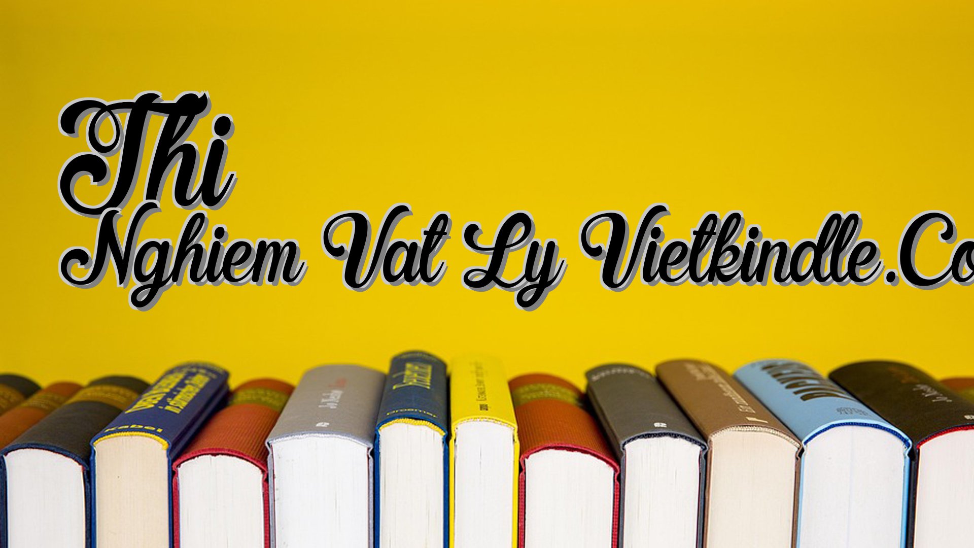 cover-Thi Nghiem Vat Ly Vietkindle.Com