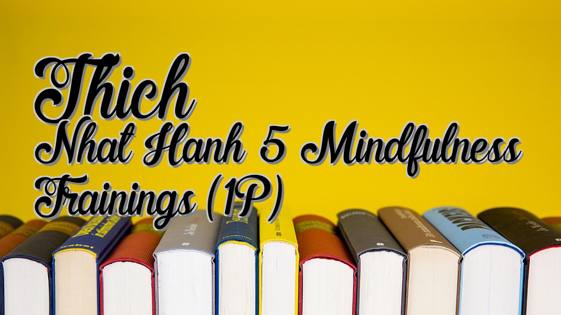 cover-Thich Nhat Hanh 5 Mindfulness Trainings (1P)