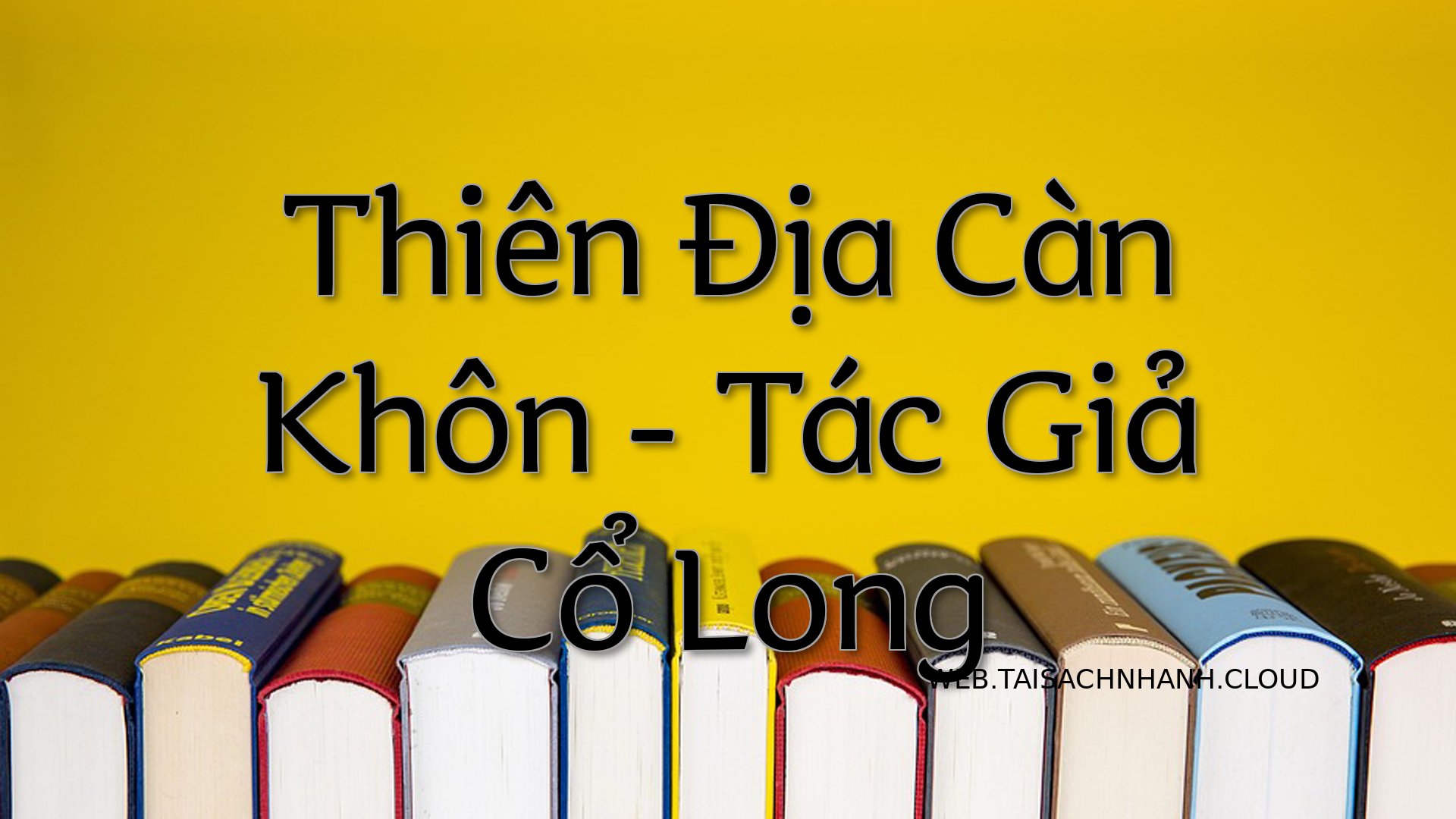 Cover Thien Dia Can Khon.jpg