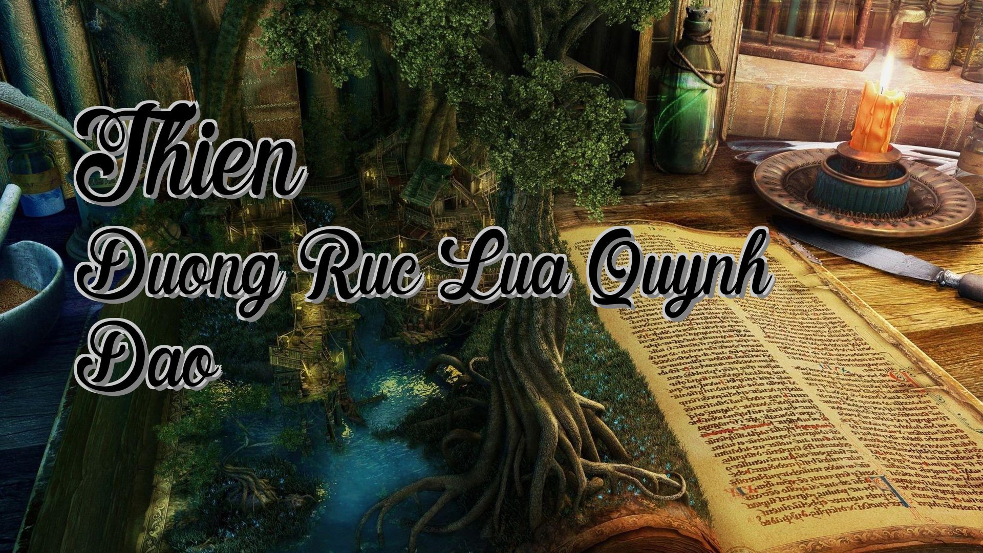 Cover image for Thien Duong Ruc Lua Quynh Dao