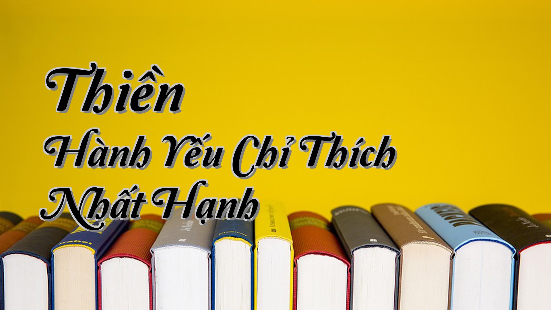 cover-Thiền Hành Yếu Chỉ Thích Nhất Hạnh