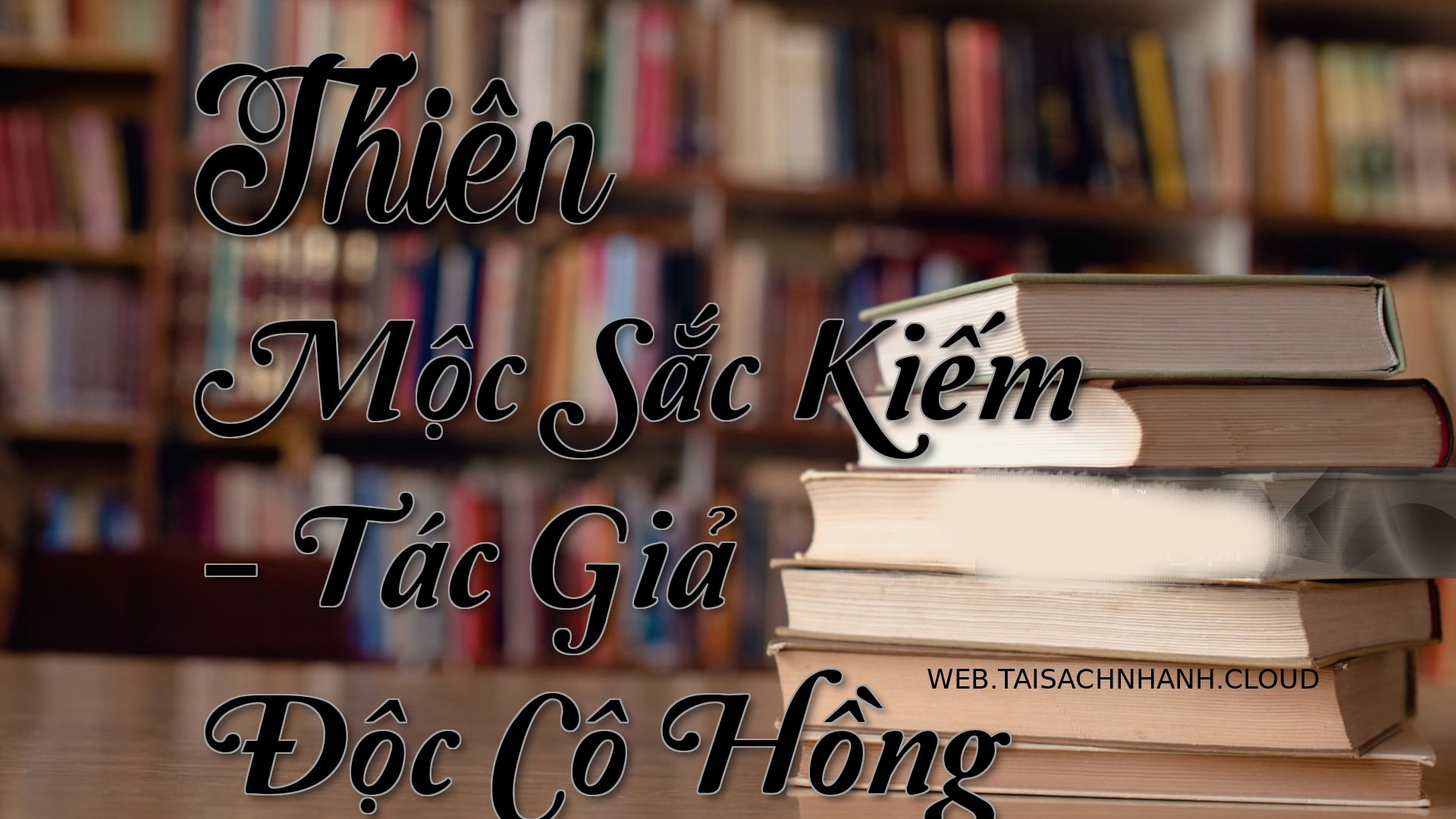 Cover Thien Moc Sac Kiem.jpg