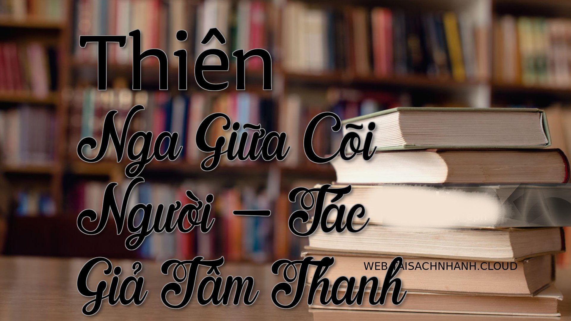 Cover Thien Nga Giua Coi N.jpg