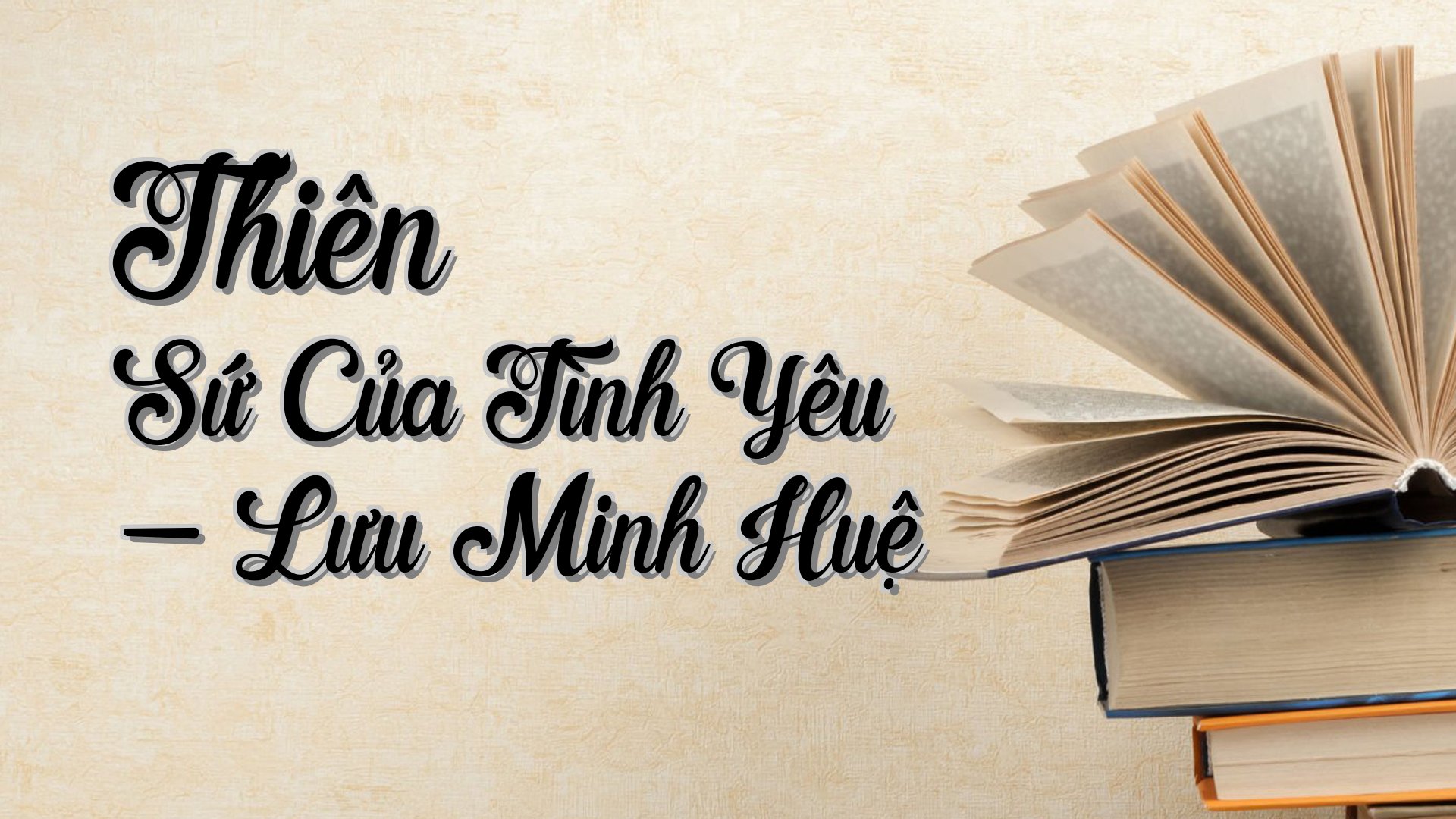 cover-Thiên Sứ Của Tình Yêu - Lưu Minh Huệ