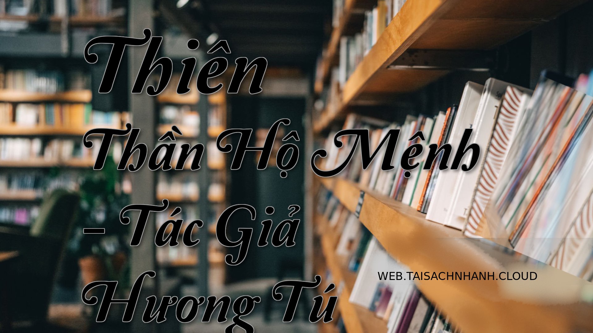 Cover Thien Than Ho Menh.jpg