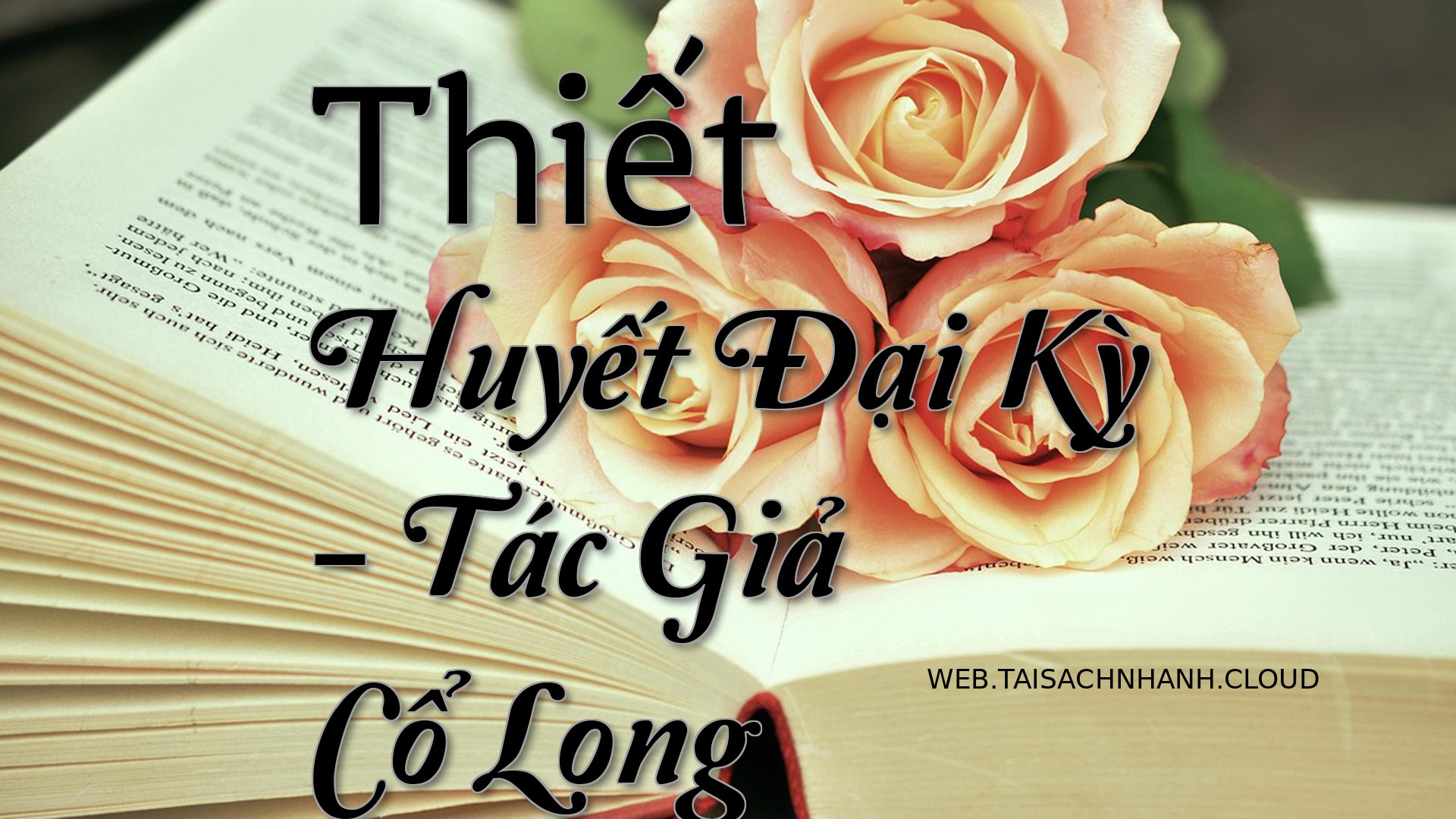 Cover Thiet Huyet Dai Ky.jpg