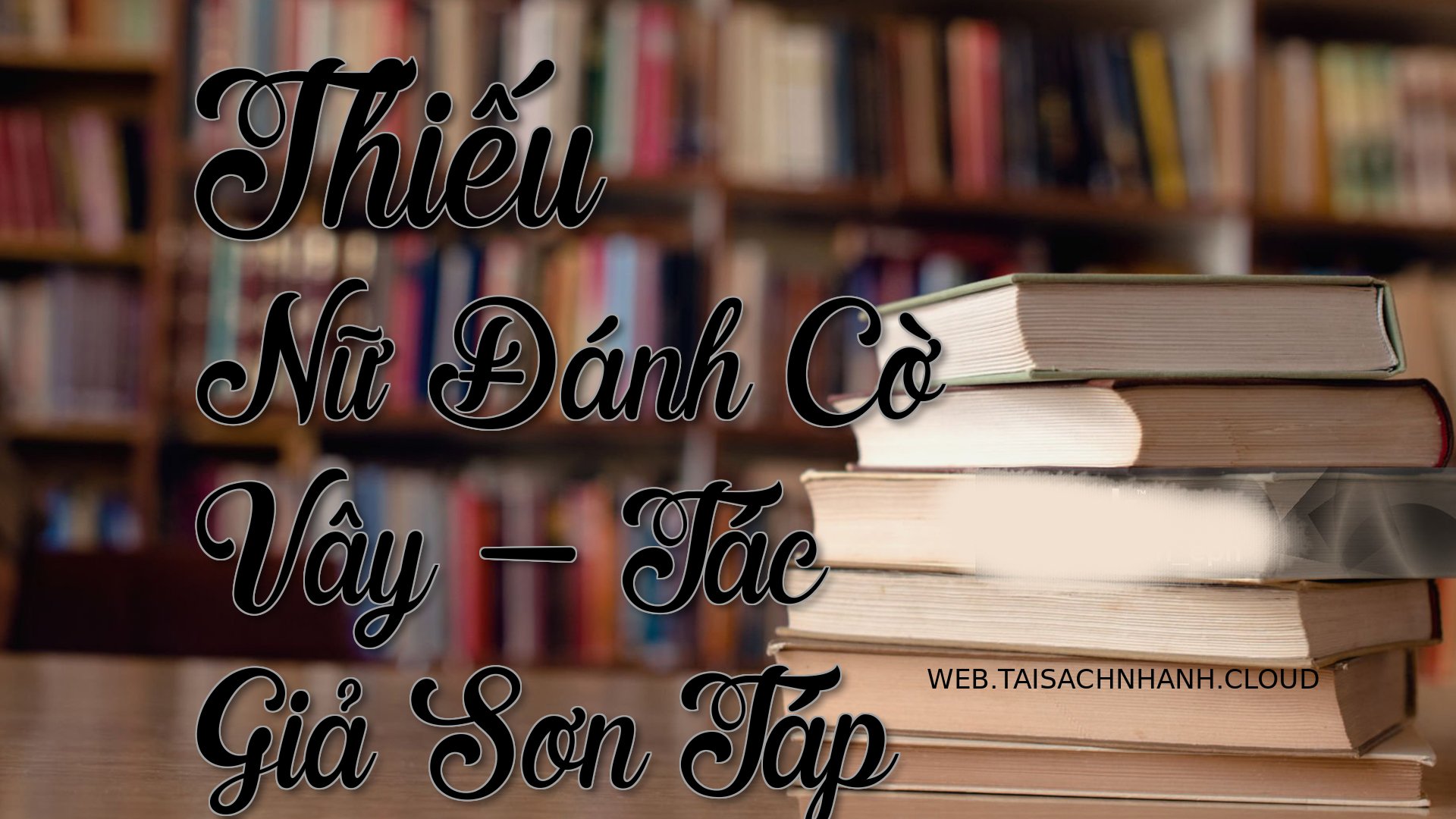 Cover Thieu Nu Danh Co Vay.jpg