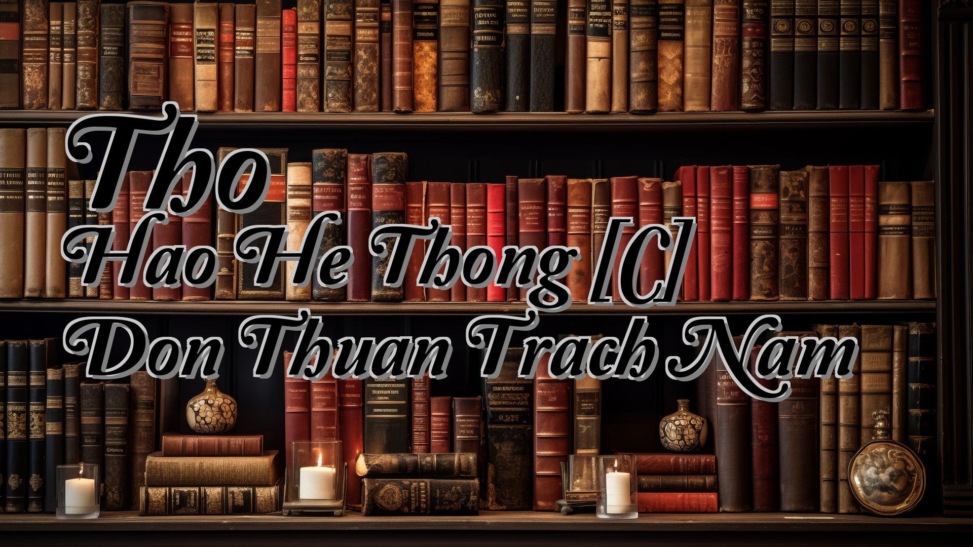 cover-Tho Hao He Thong [C] Don Thuan Trach Nam