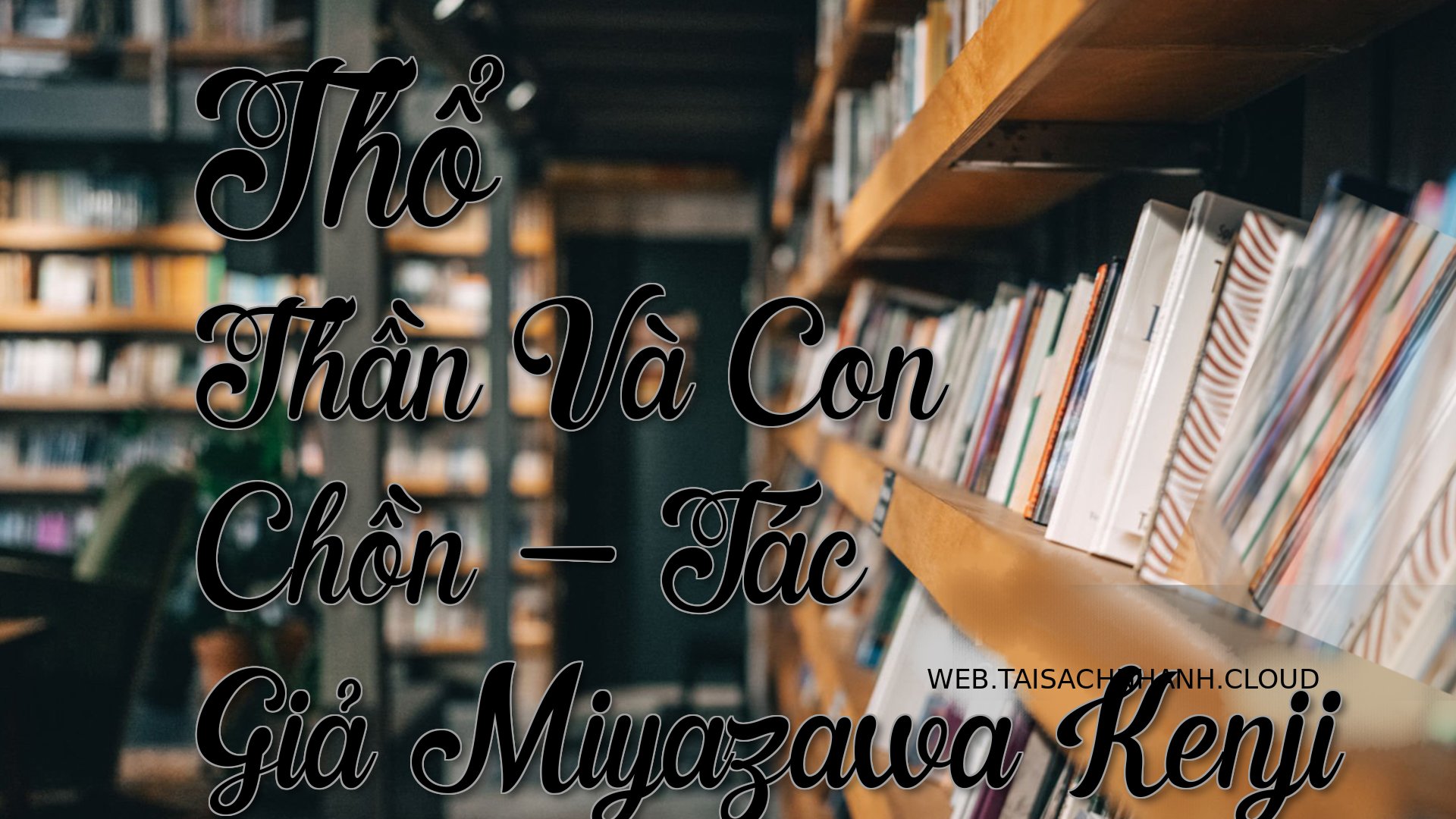 Cover Tho Than Va Con Chon.jpg