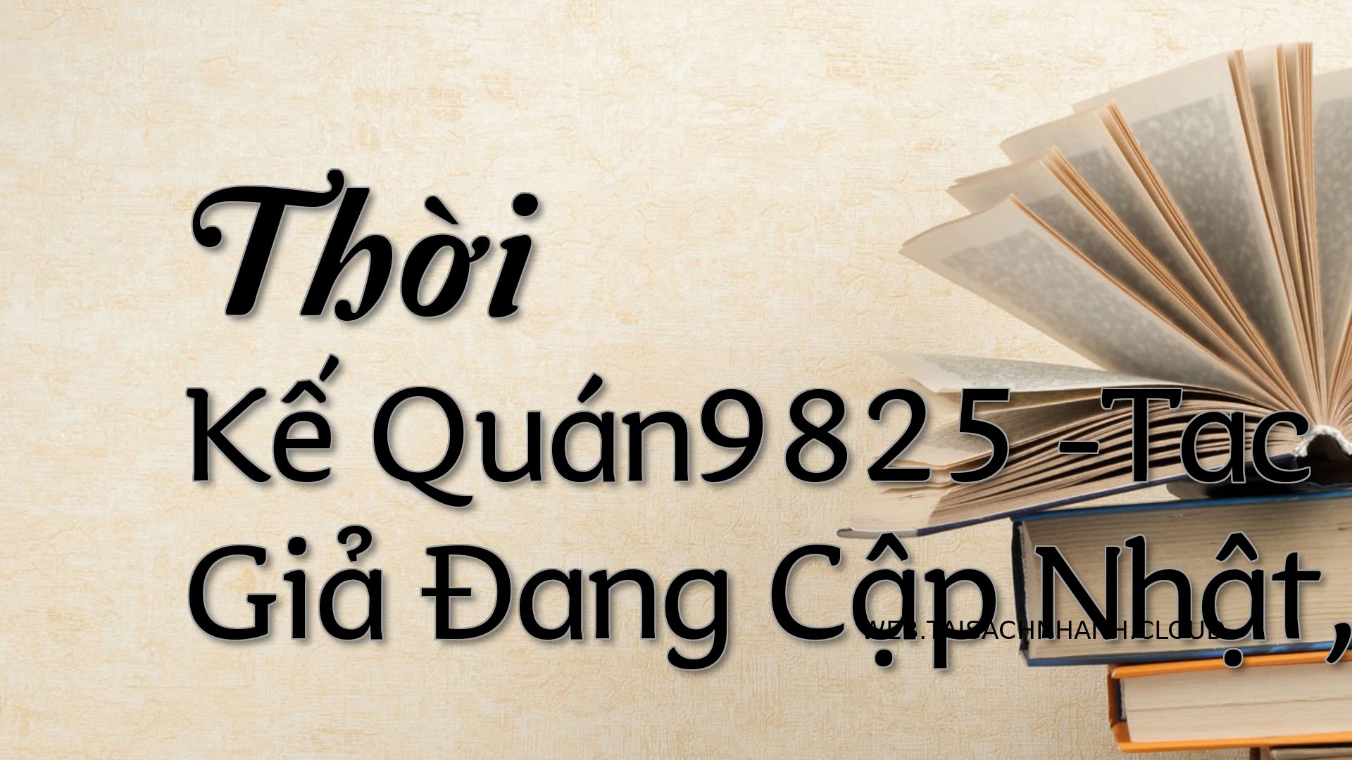 Cover Thoi Ke Quan9825.jpg
