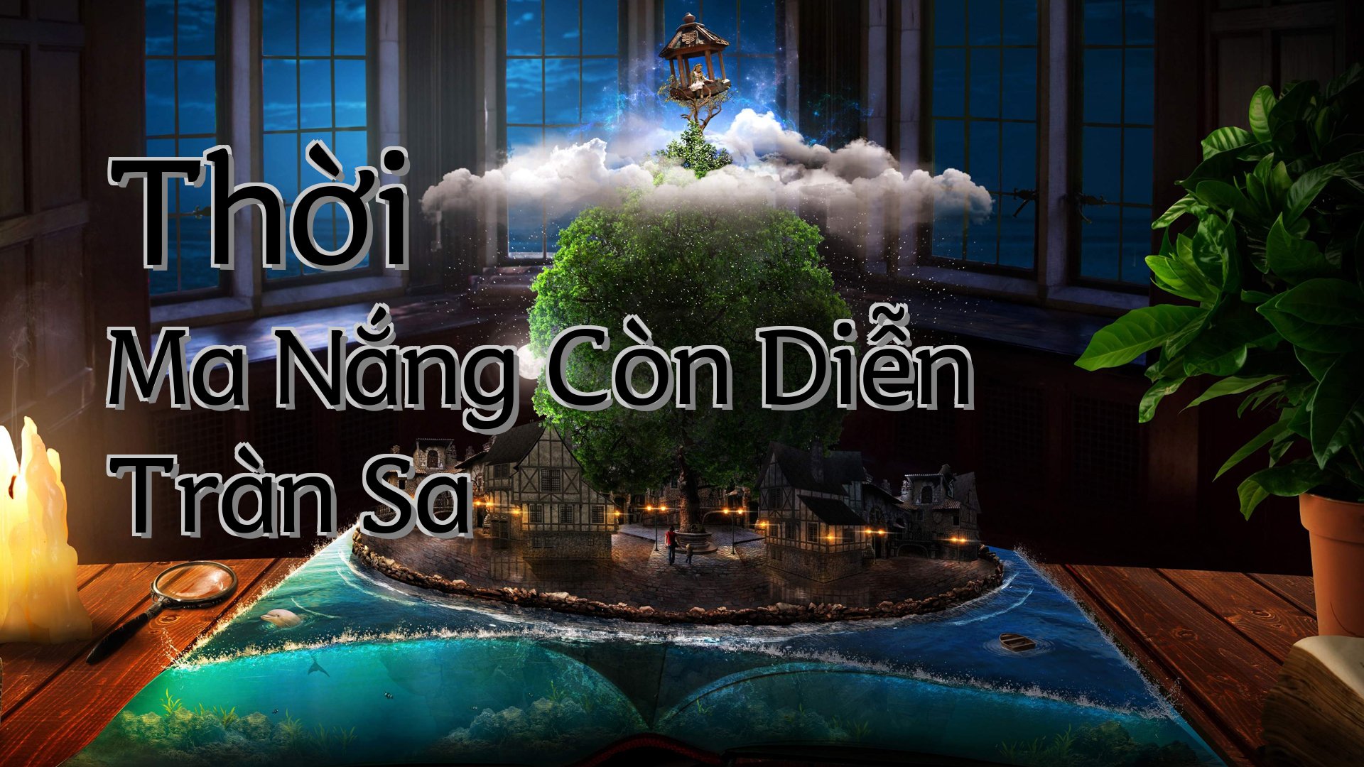 cover-Thời Ma Nắng Còn Diễn Tràn Sa