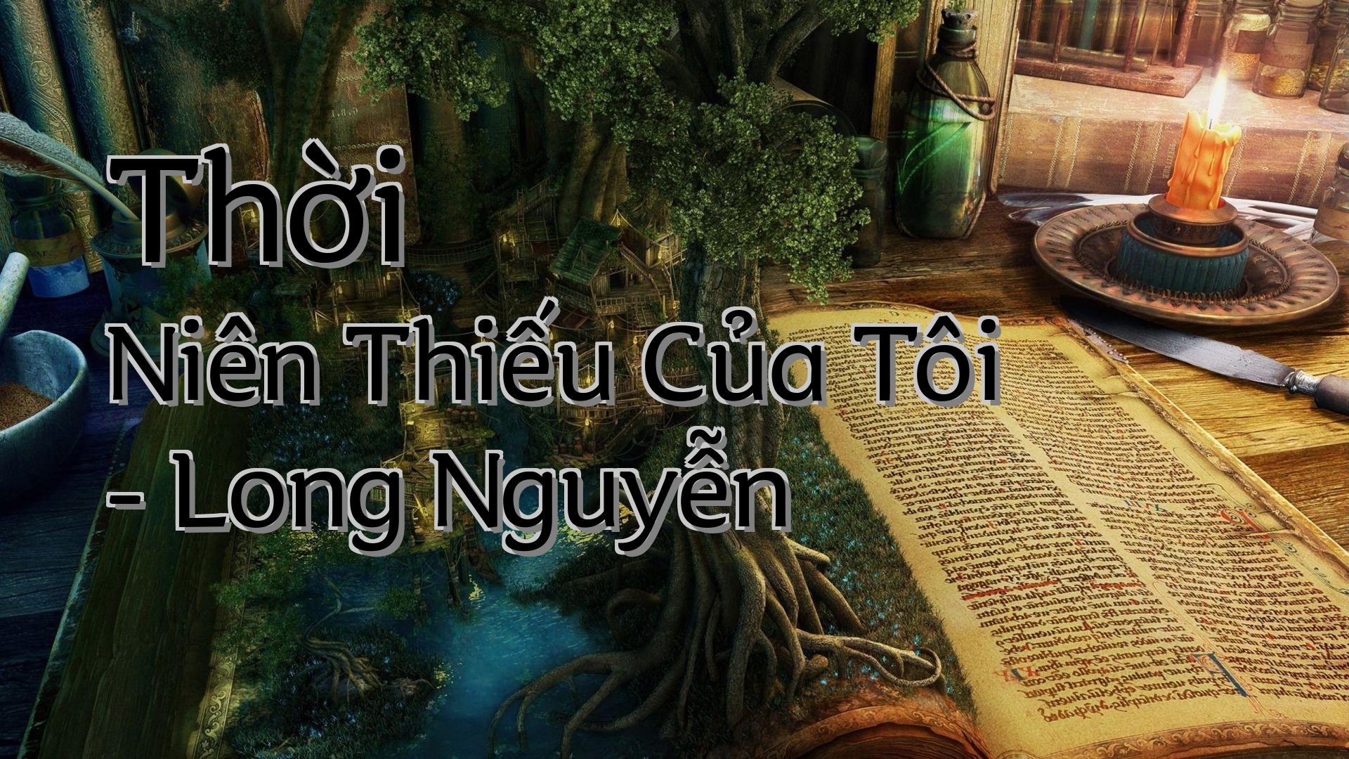 cover-Thời Niên Thiếu Của Tôi - Long Nguyễn
