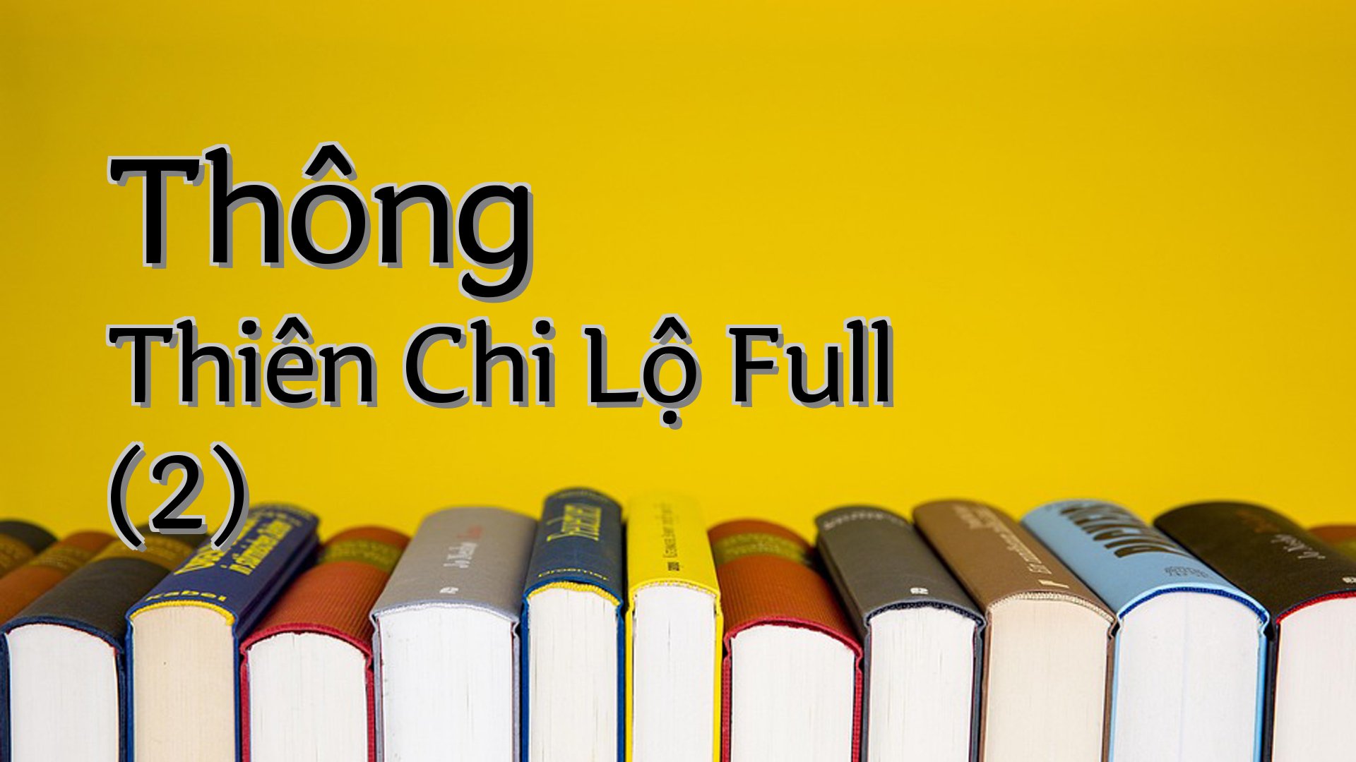 cover-Thông Thiên Chi Lộ Full (2)