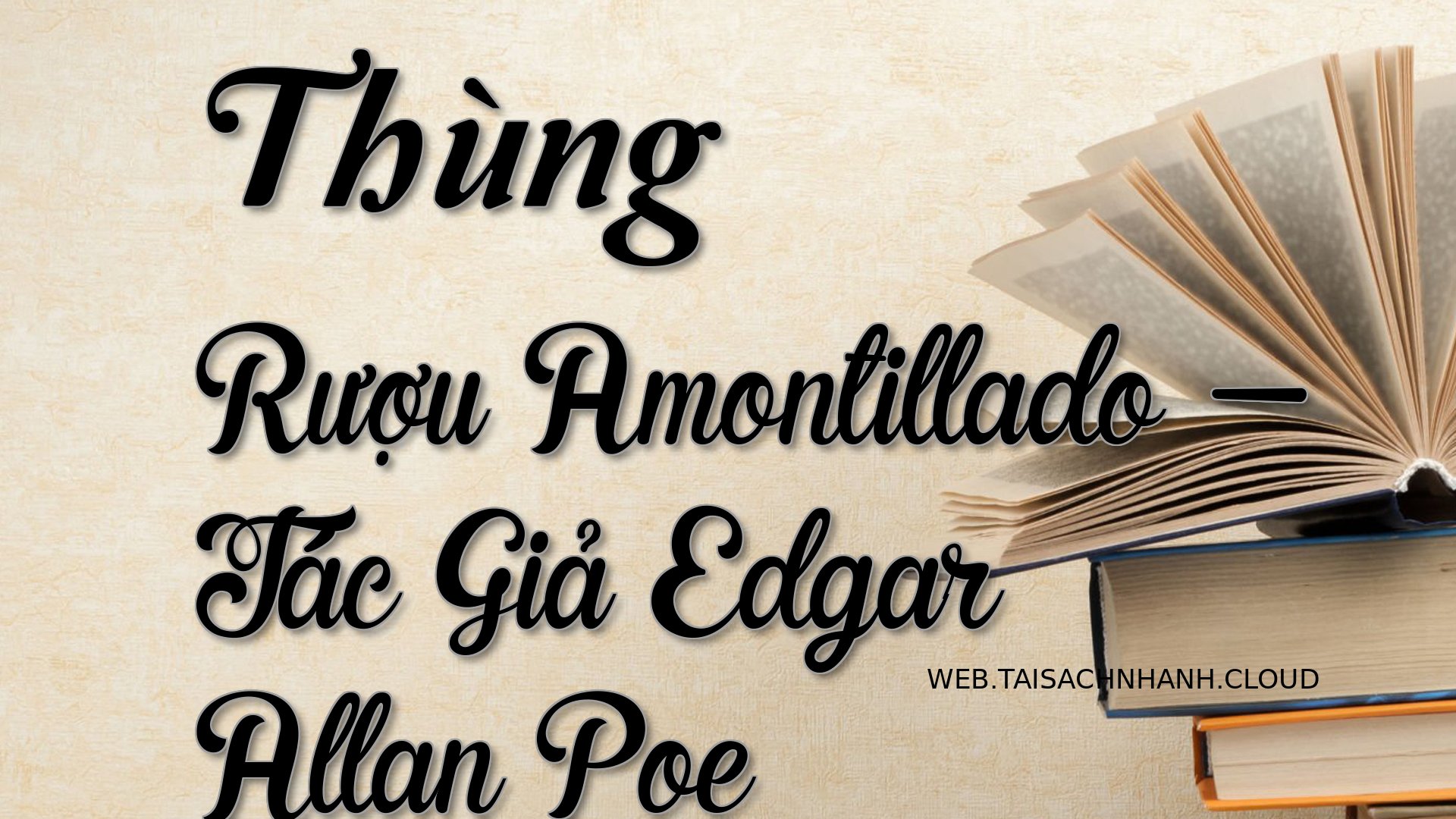 Cover Thung Ruou Amontilla.jpg