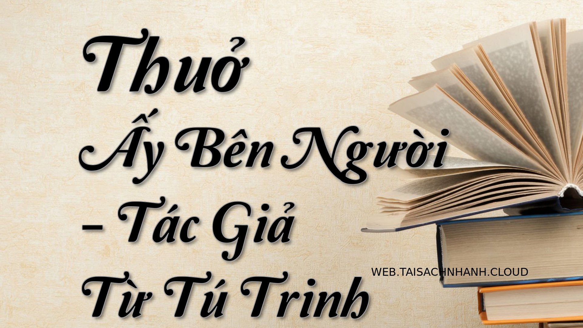 Cover Thuo Ay Ben Nguoi.jpg