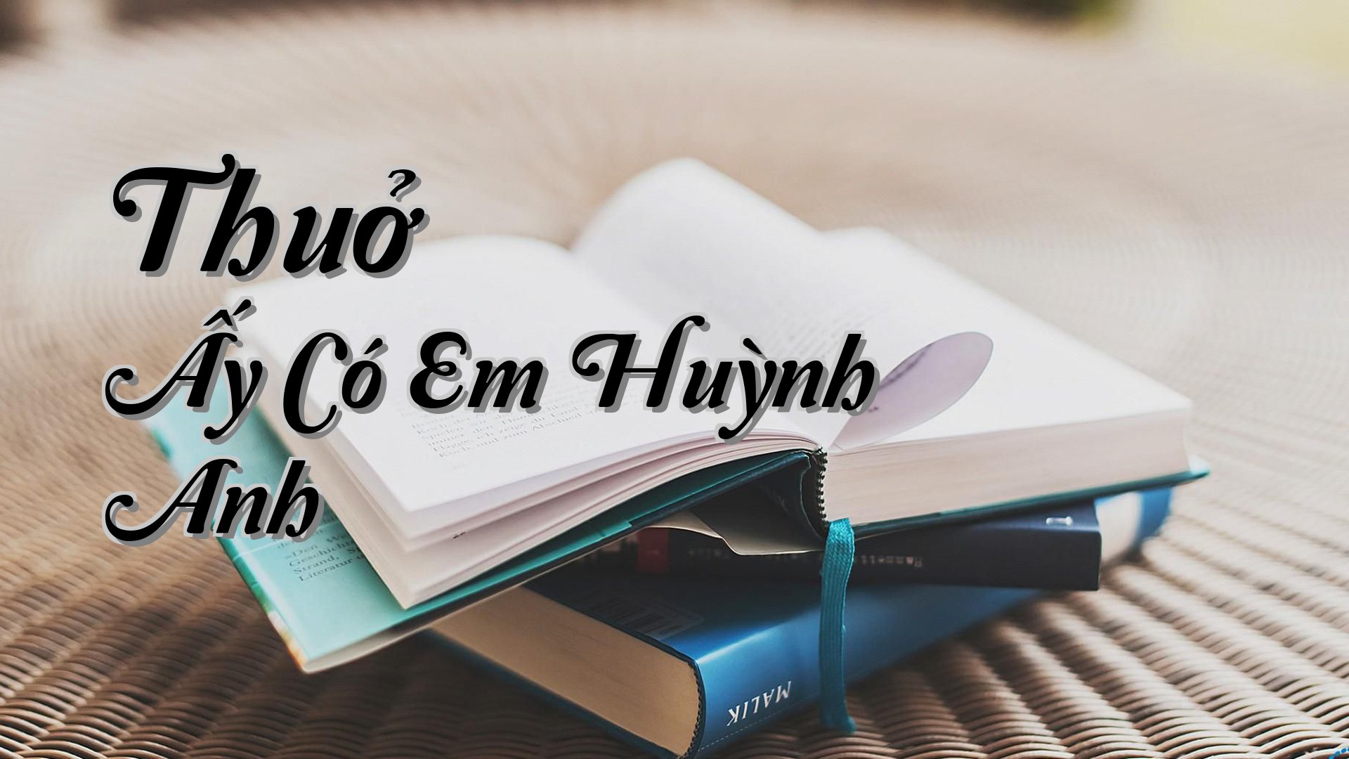 cover-Thuở Ấy Có Em Huỳnh Anh