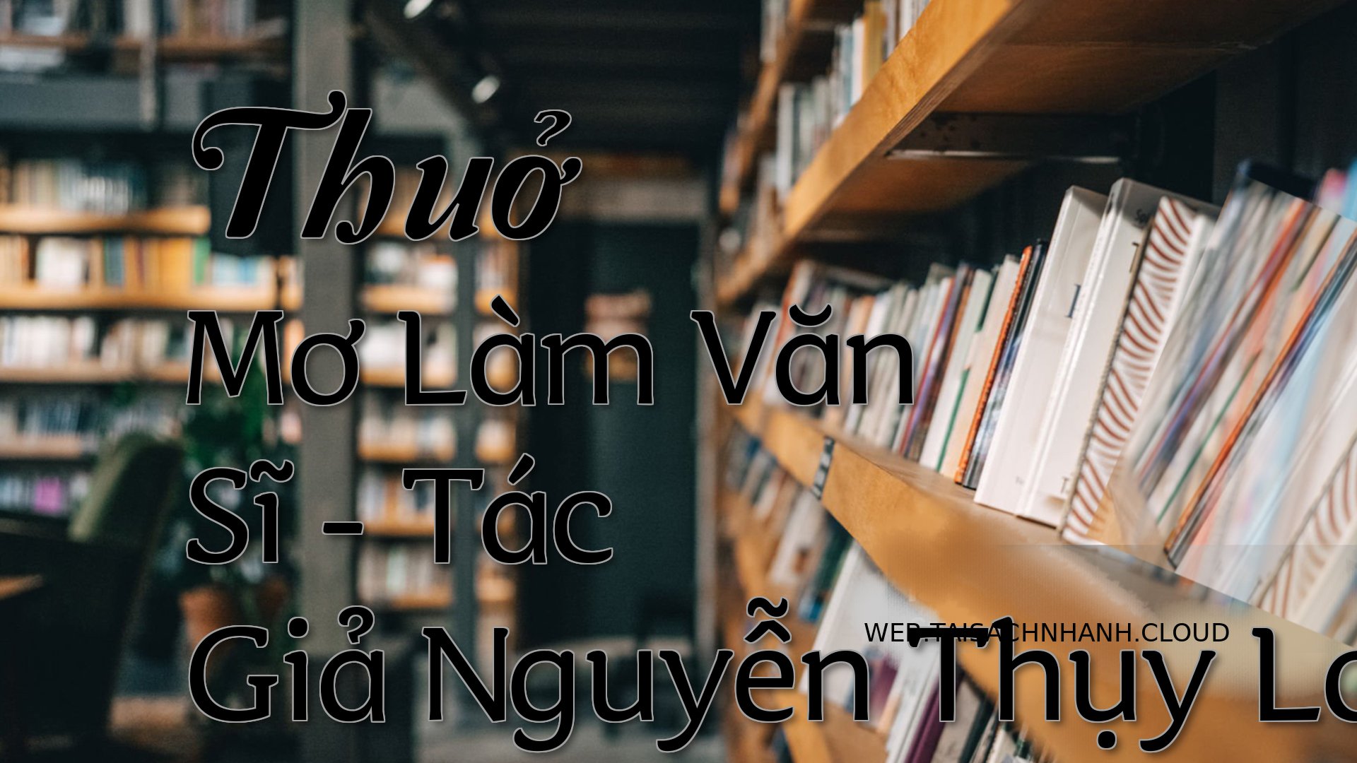 Cover Thuo Mo Lam Van Si.jpg