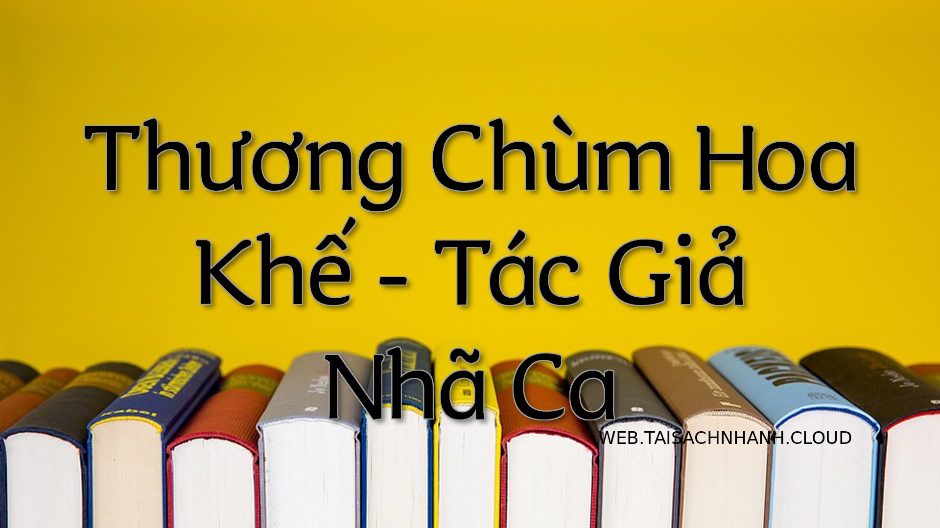 Cover Thuong Chum Hoa Khe.jpg
